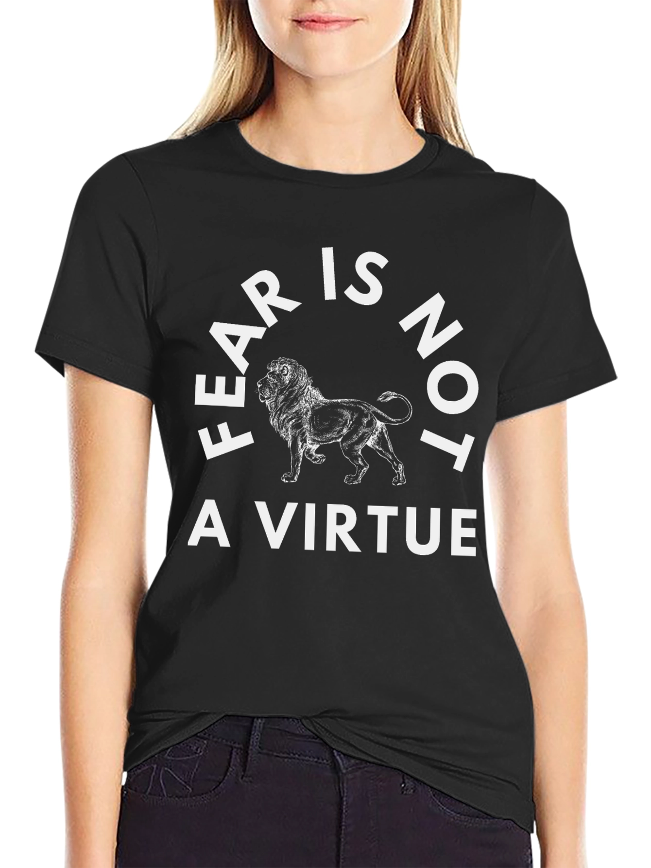 Black Fear Is Not A Virtue Lion Graphic Tee view 2