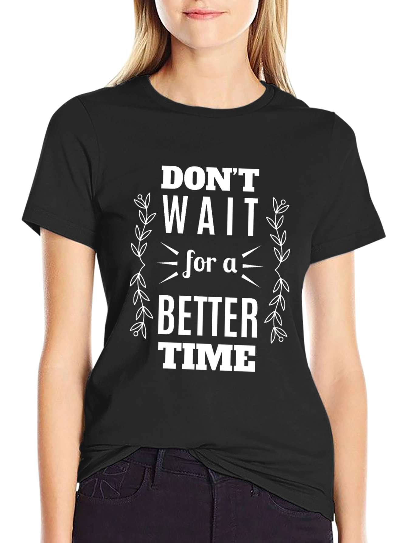 Black Don't Wait For A Better Time Graphic Tee view 2