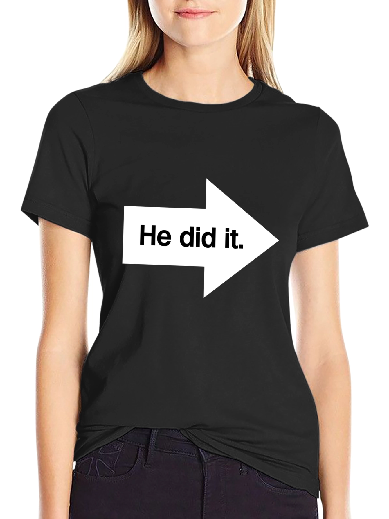 Black He Did It! Graphic Print T-Shirt - Pointing Arrow Novelty Tee view 2