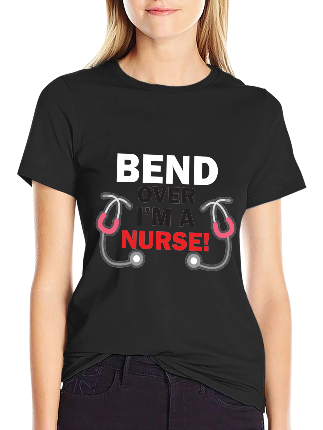Black Bend Over I'm A Nurse T-Shirt Funny Graphic Tee view 2