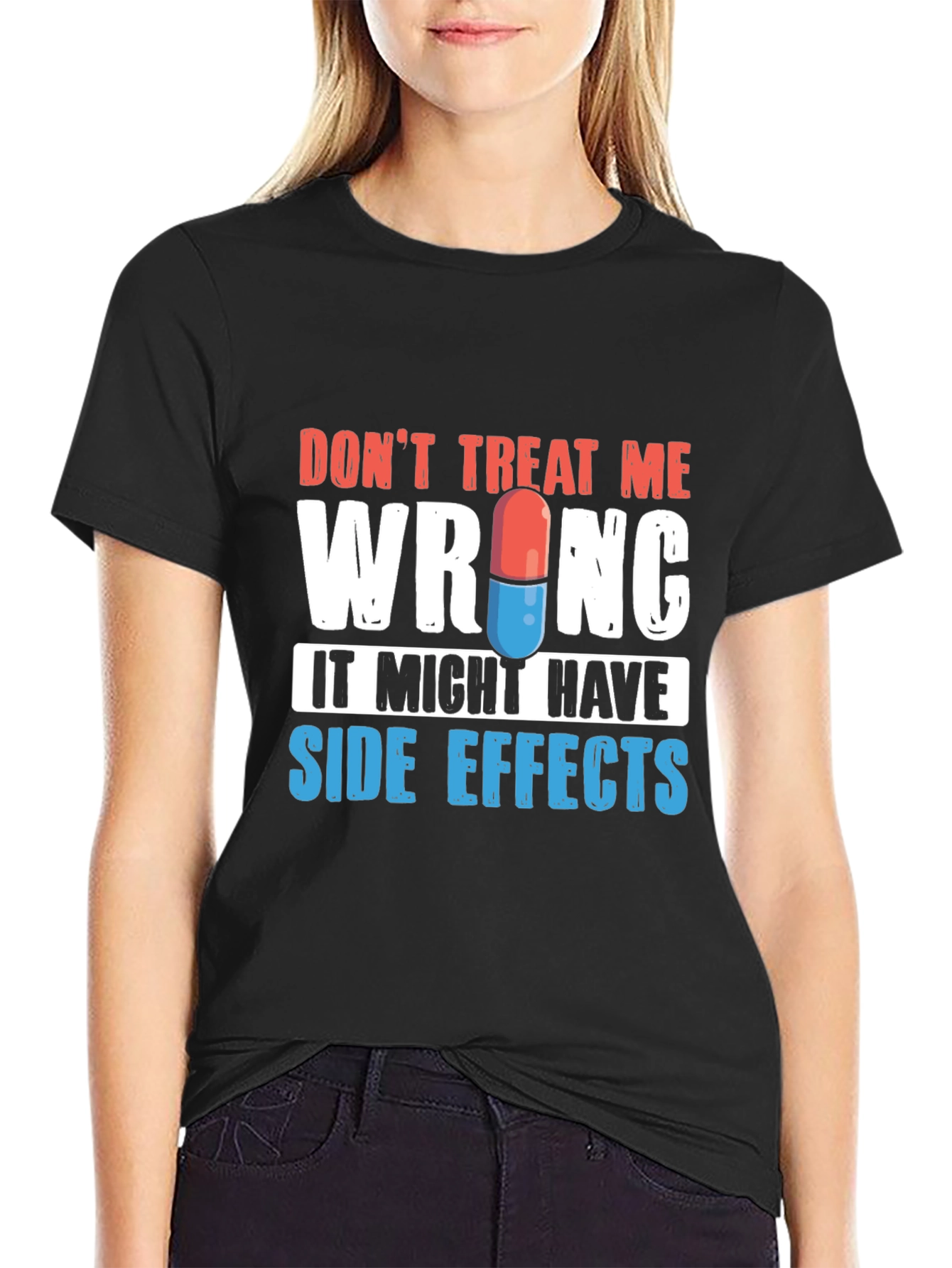 Black Don't Treat Me Wrong T-Shirt - Side Effects Graphic Tee view 2