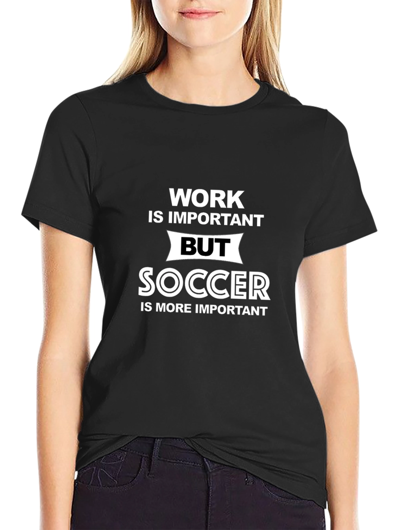 Black Work Important But Soccer More Important T-Shirt view 2