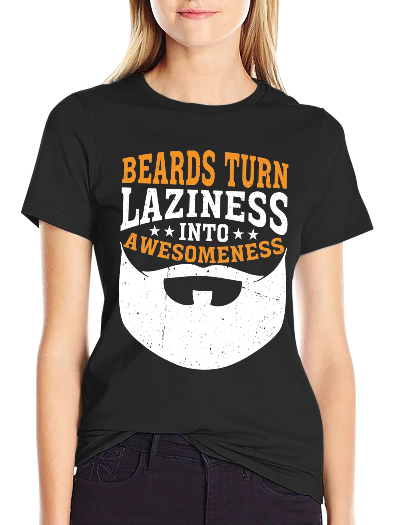 Black Beards Turn Laziness Into Awesomeness Funny Graphic T-Shirt view 2