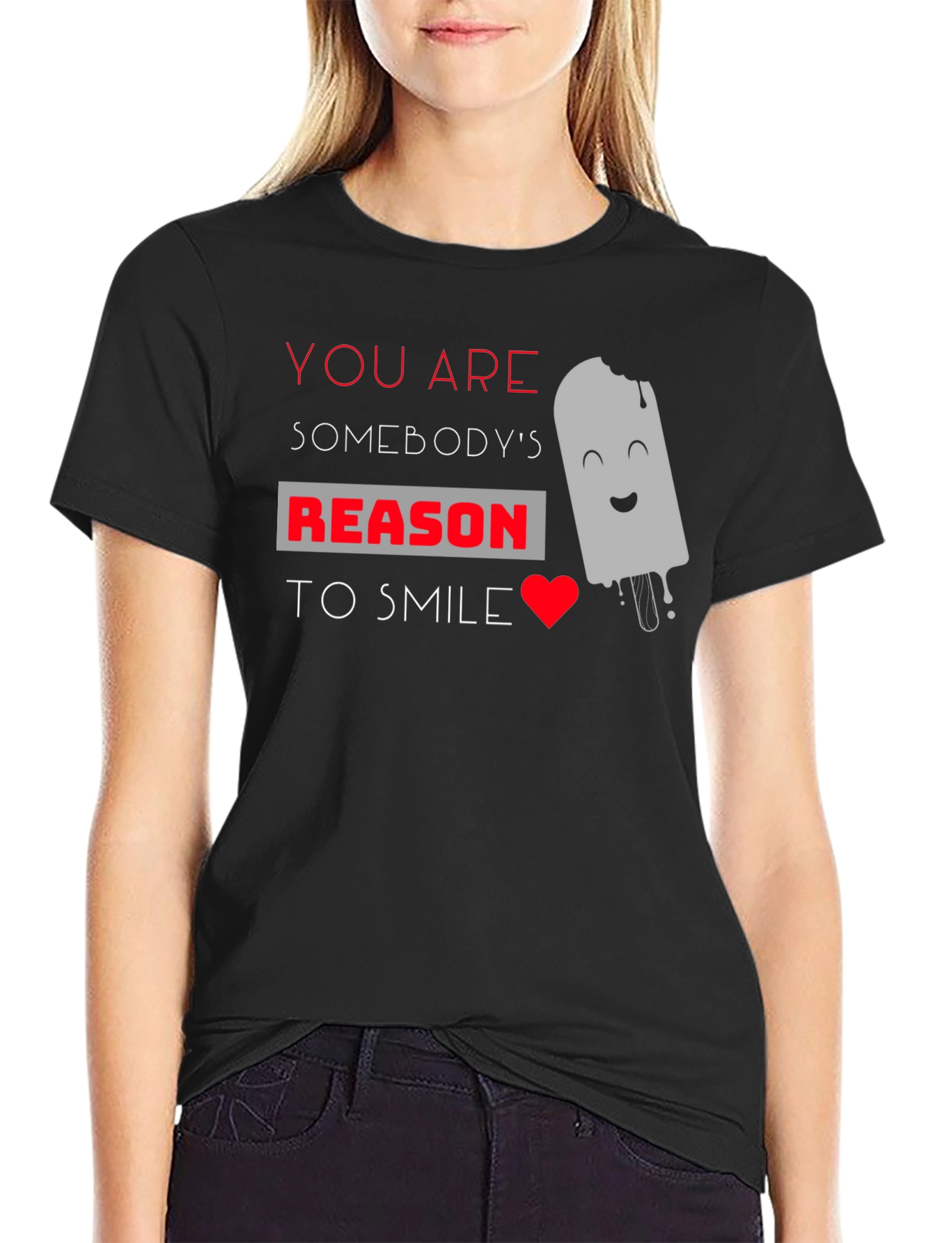 Black You Are Somebody's Reason To Smile Graphic T-Shirt view 2