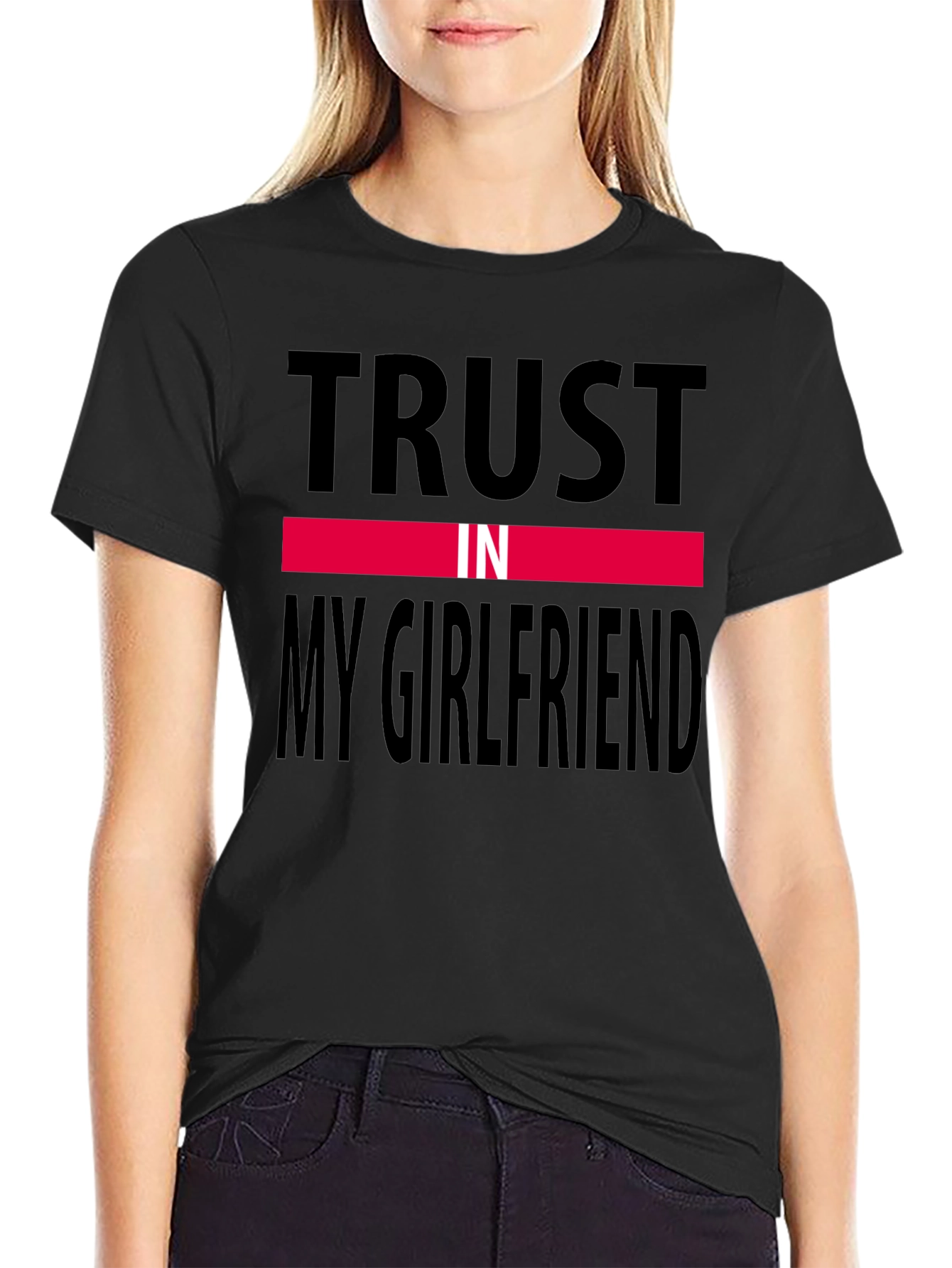 Black Trust In My Girlfriend Tee view 2