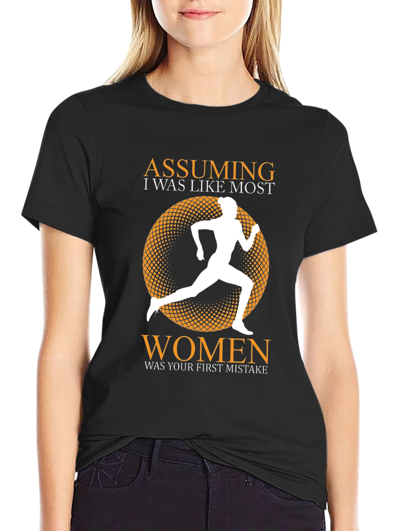 Black Assuming I Was Like Most Women T-Shirt view 2