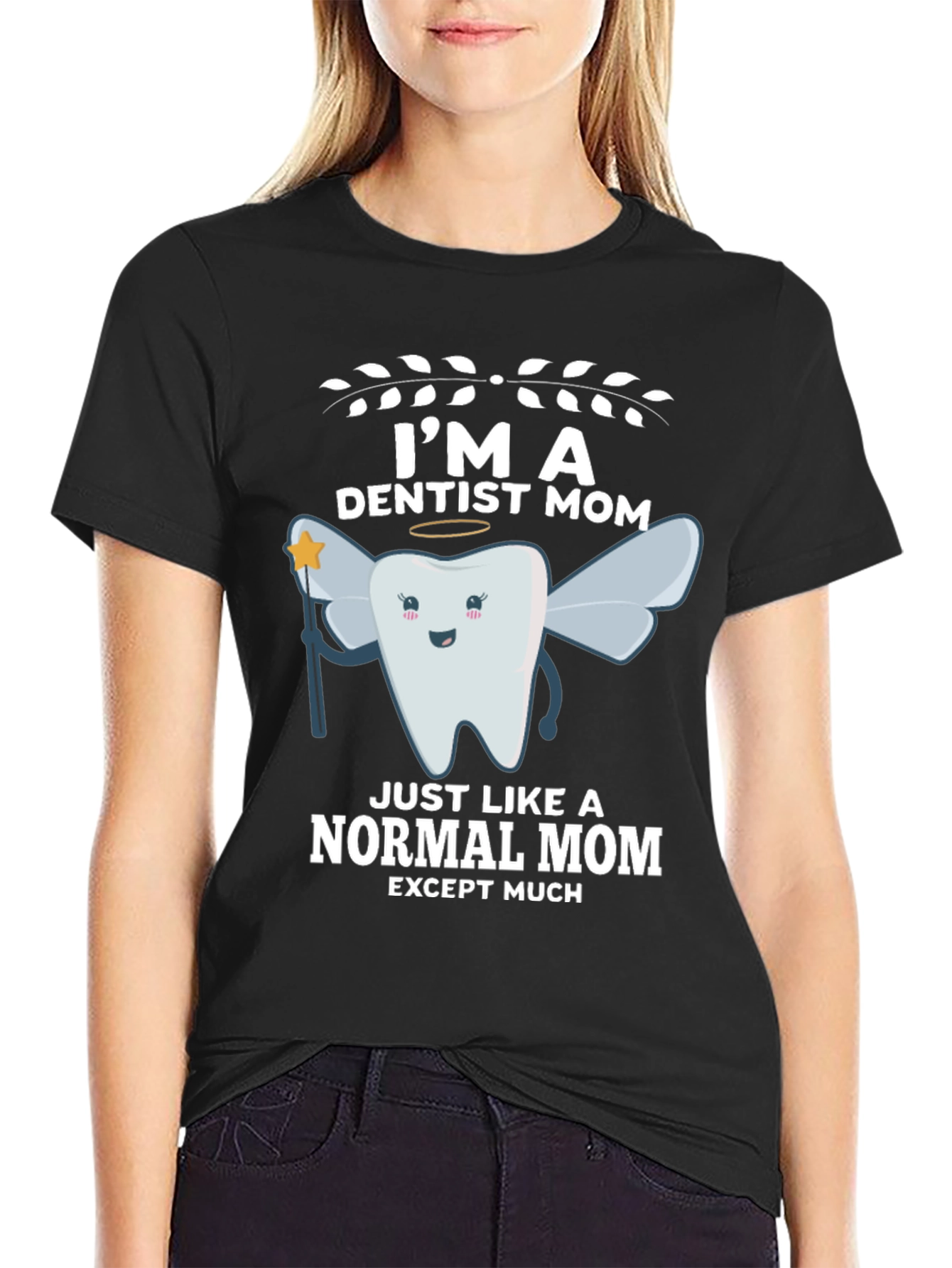Black I'm a Dentist Mom T-Shirt view 2