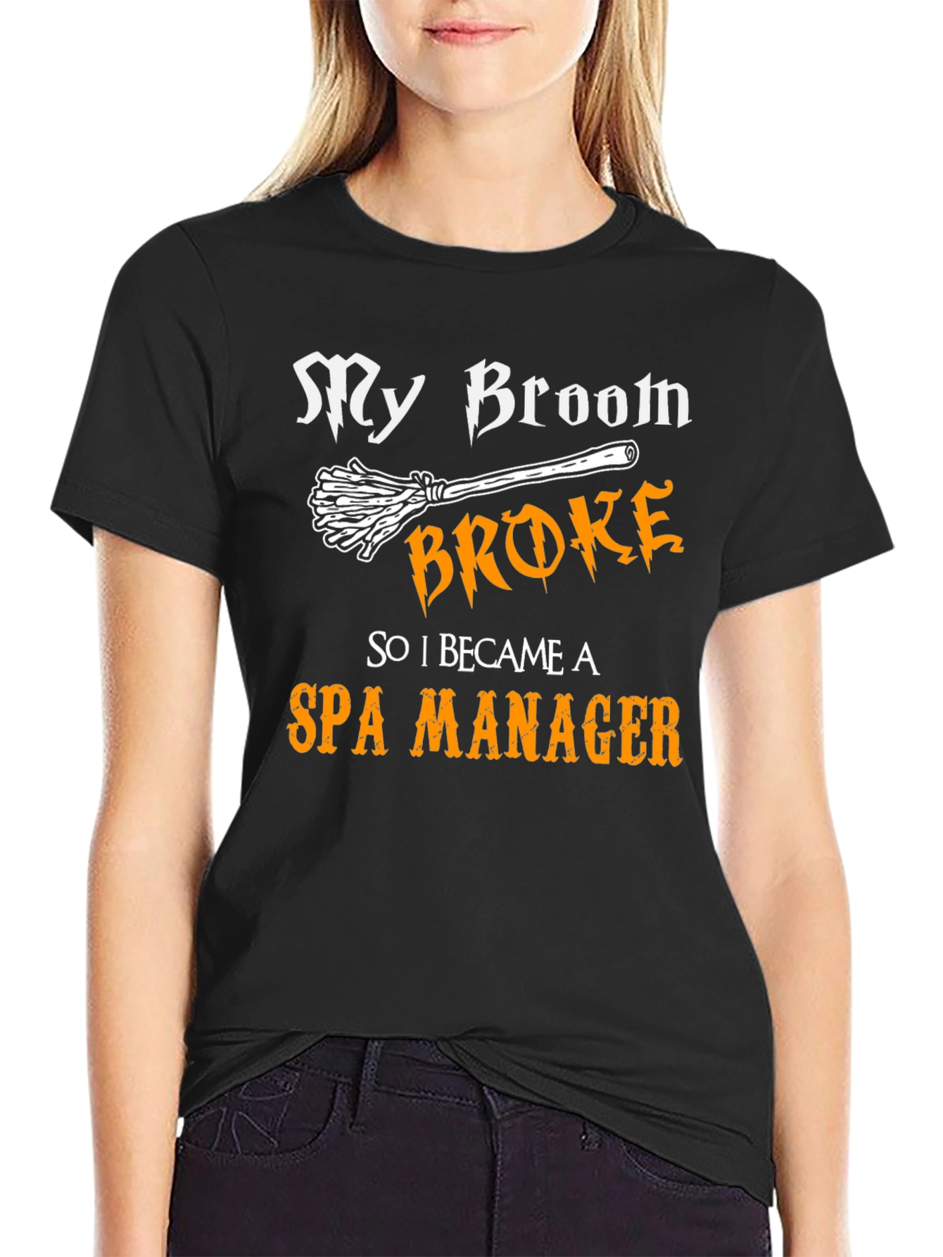 Black My Broom Broke Spa Manager T-Shirt Funny Halloween view 2
