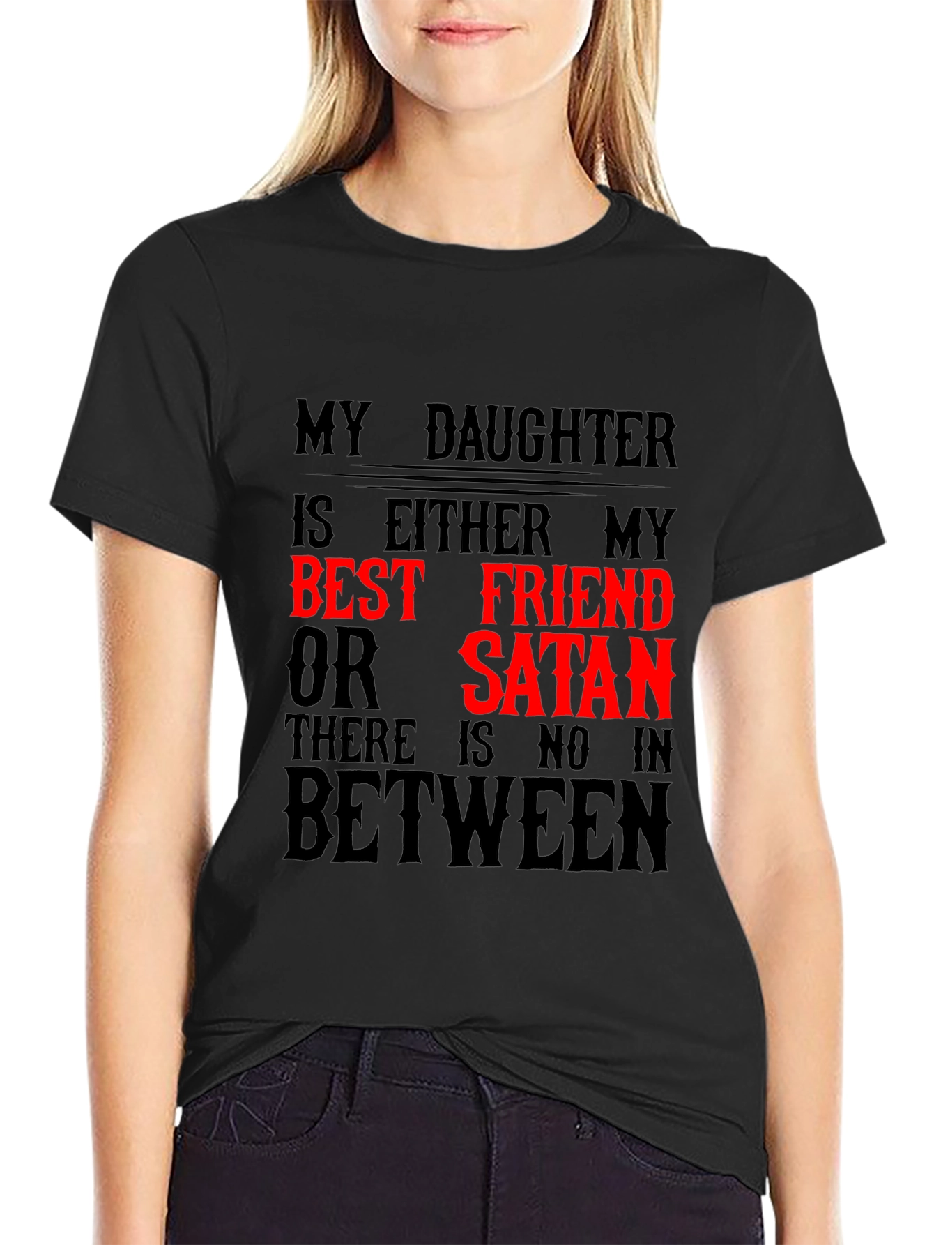 Black My Daughter Best Friend or Satan Graphic T-Shirt view 2