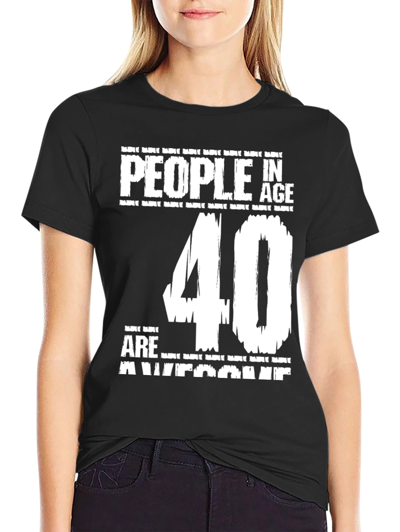 Black Funny 40th Birthday T-Shirt - People in Age 40 are Awesome view 2
