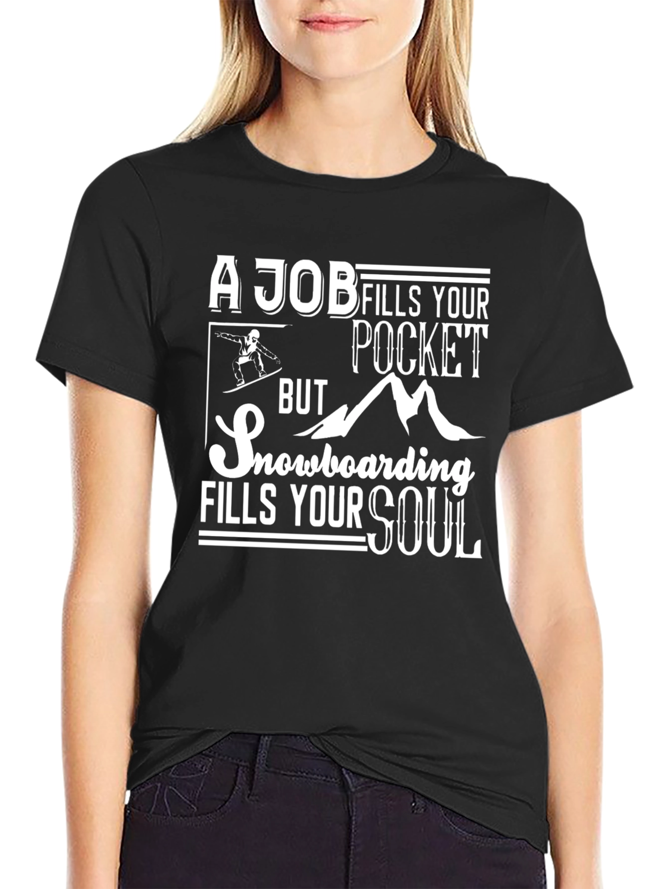 Black Snowboarding Fills Your Soul Graphic T-Shirt view 2