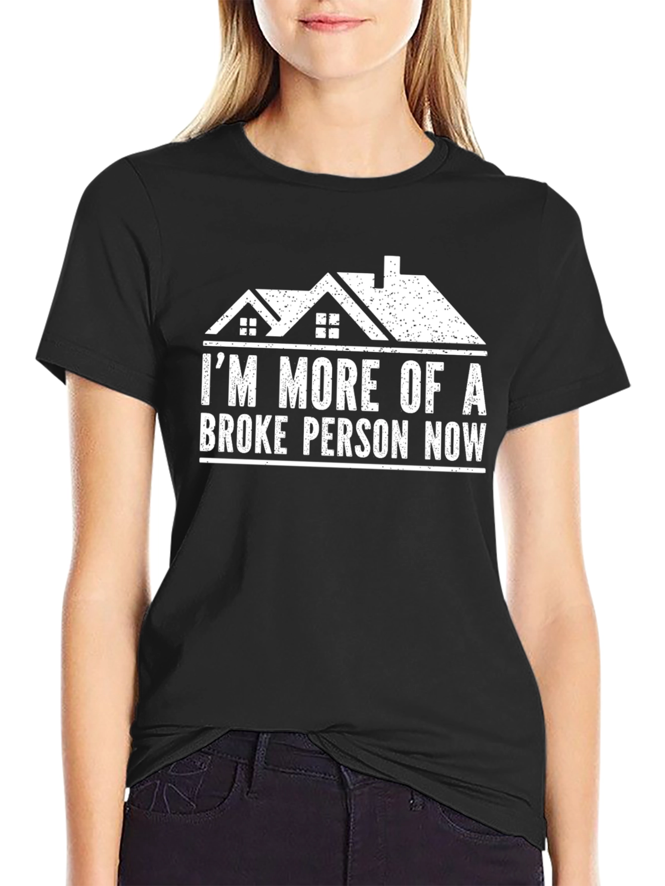 Black Broke Person Now T-Shirt - Humorous Real Estate Tee view 2