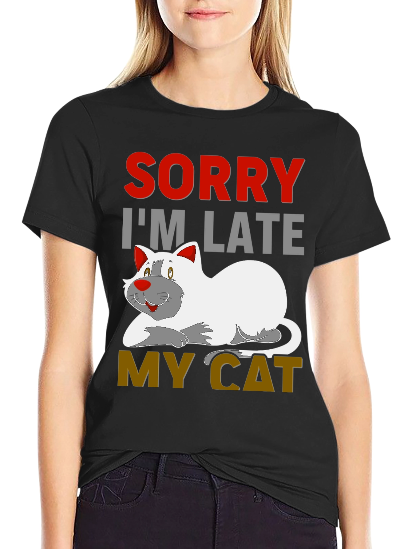 Black Sorry I'm Late My Cat Black T-Shirt view 2