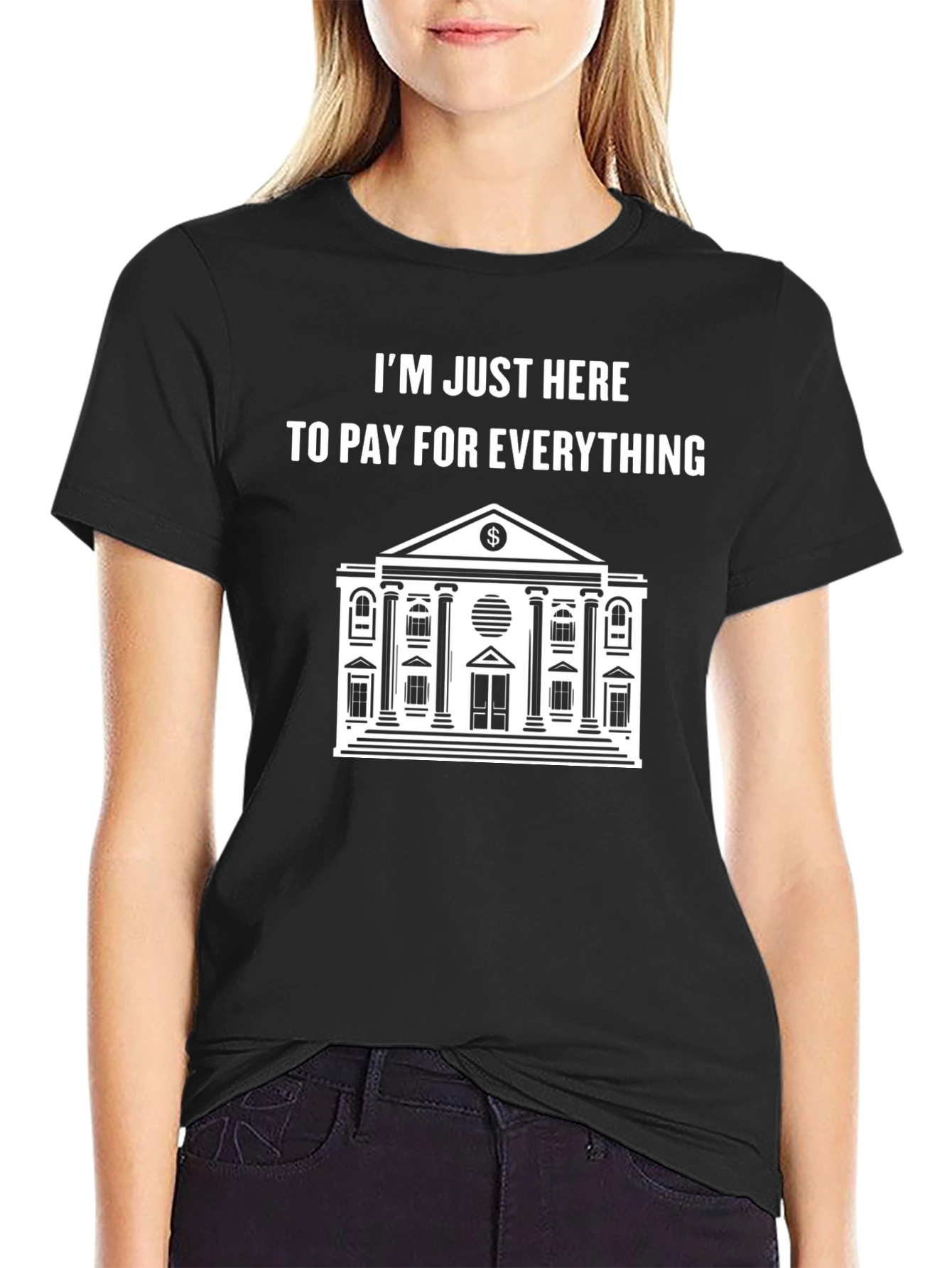 Black I'm Just Here to Pay T-Shirt view 2