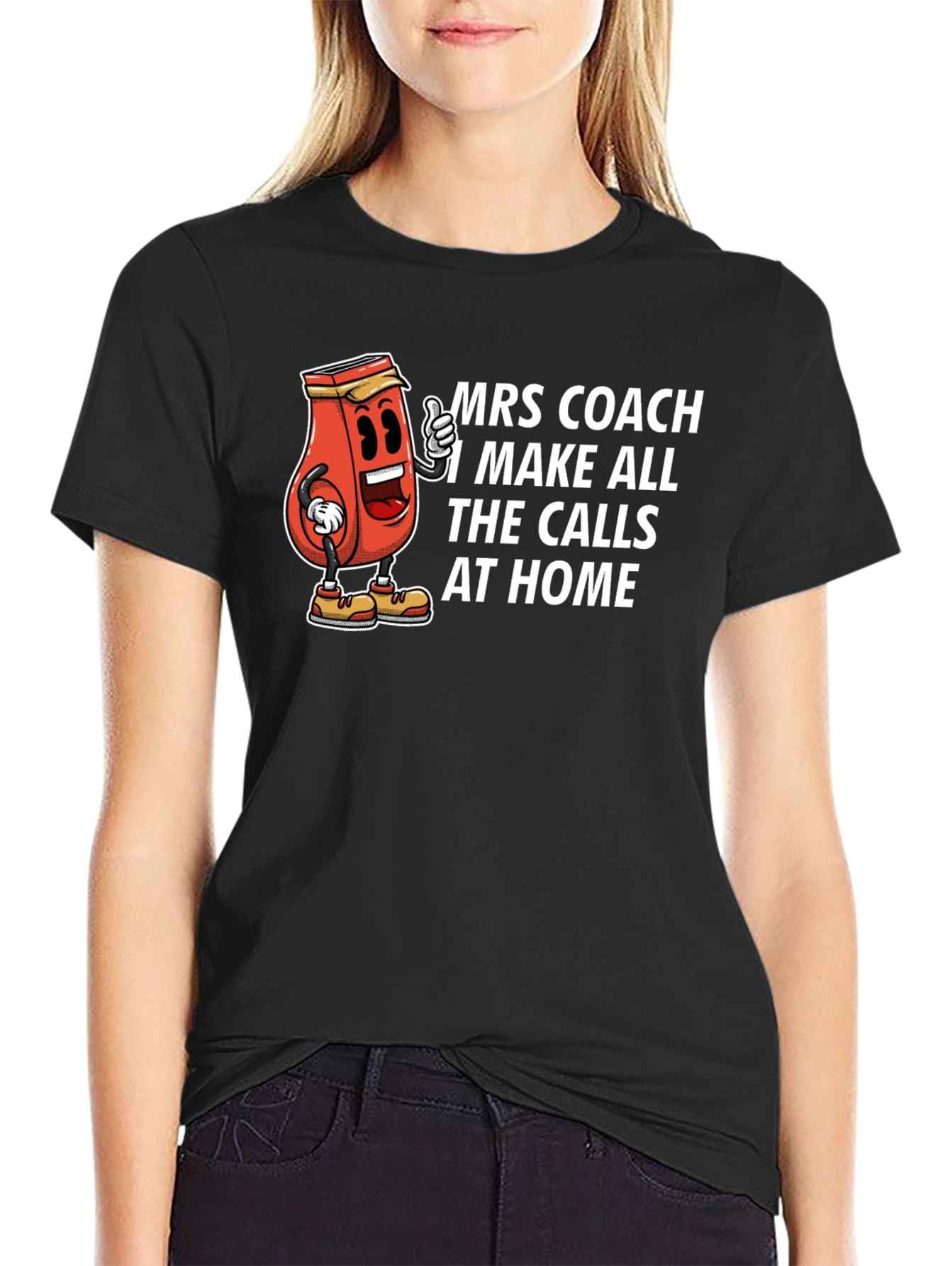 Black Mrs. Coach T-Shirt: I Make All The Calls At Home view 2
