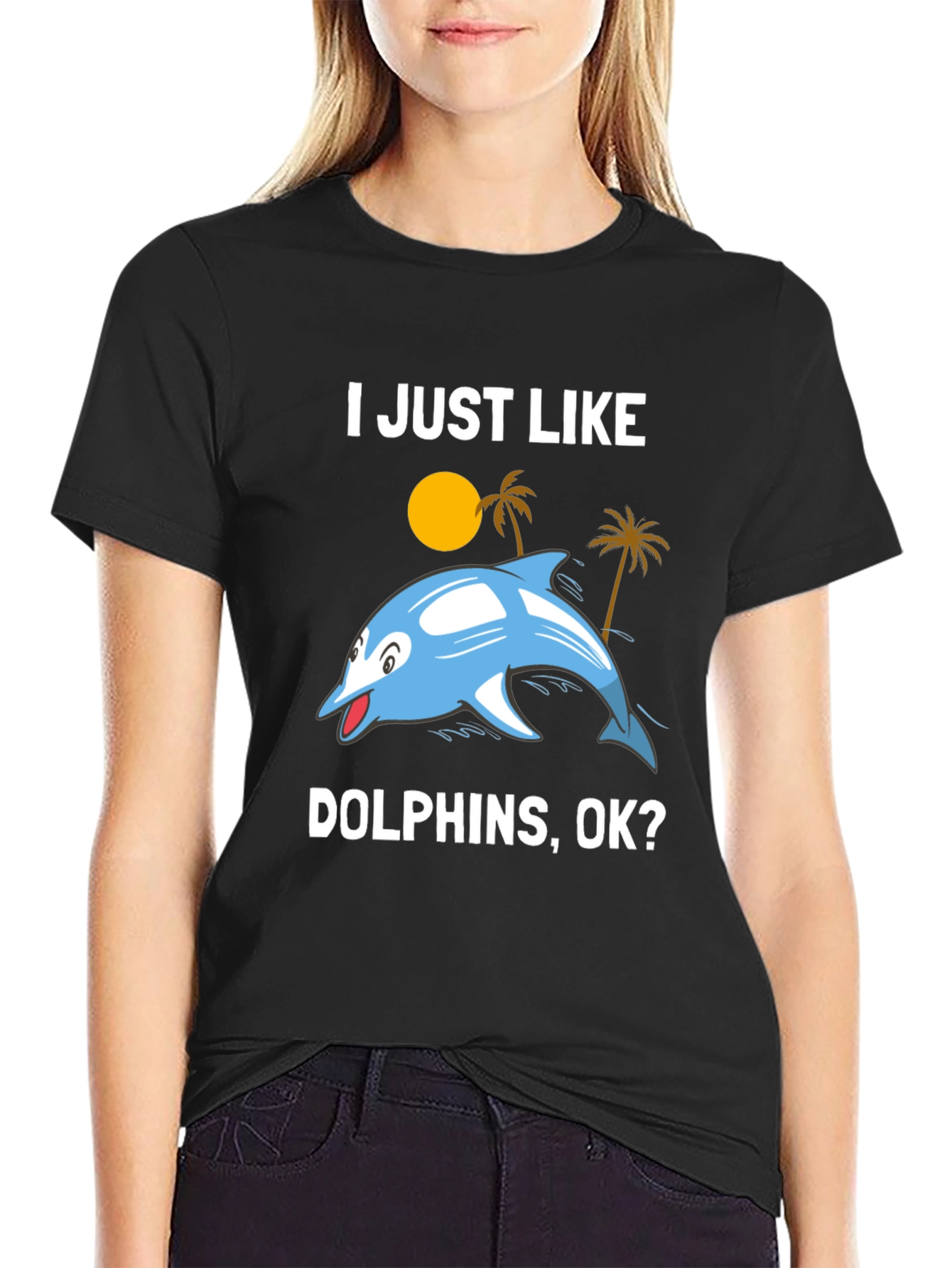 Black I Just Like Dolphins, OK? Graphic T-Shirt view 2