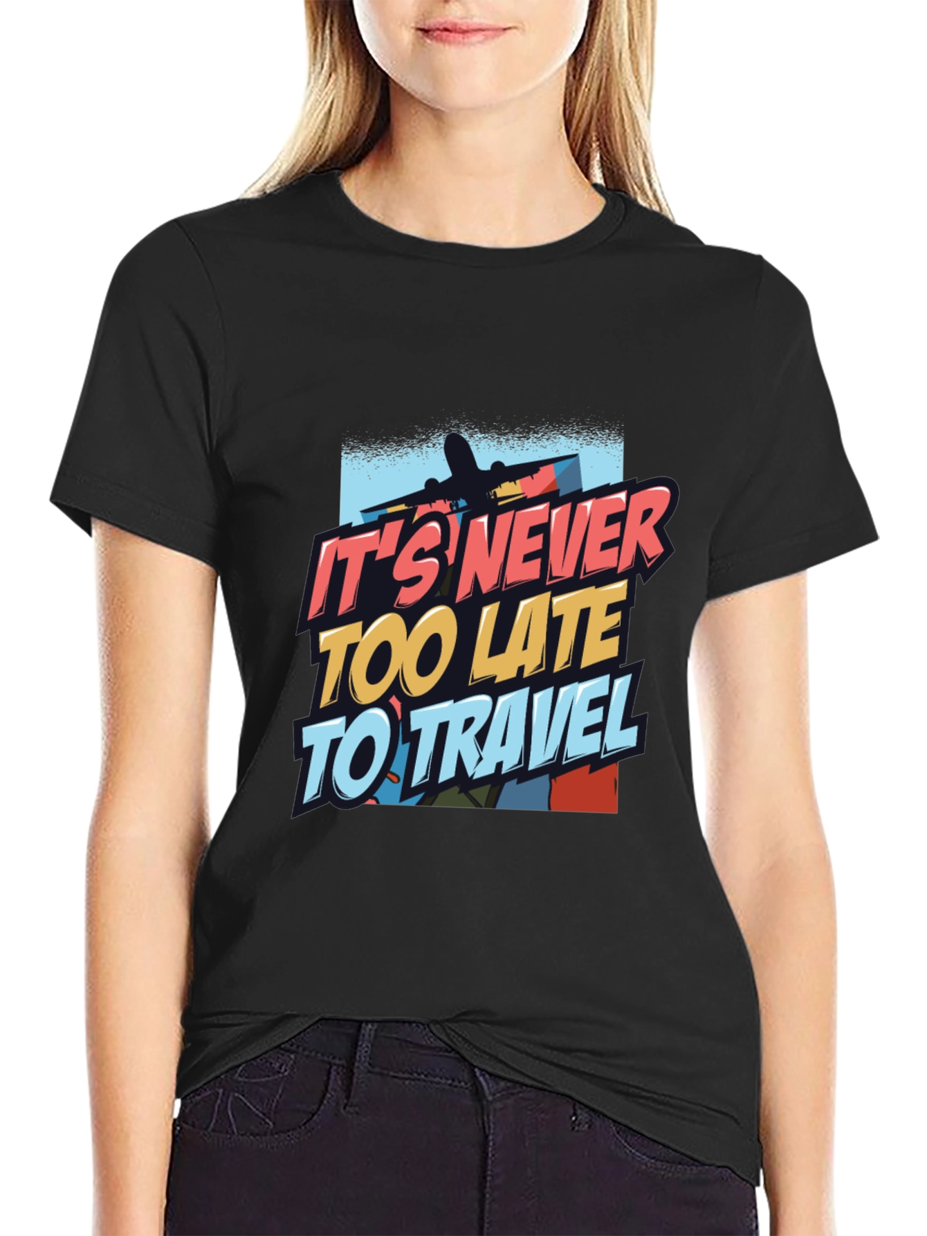 Black It's Never Too Late to Travel T-Shirt view 2