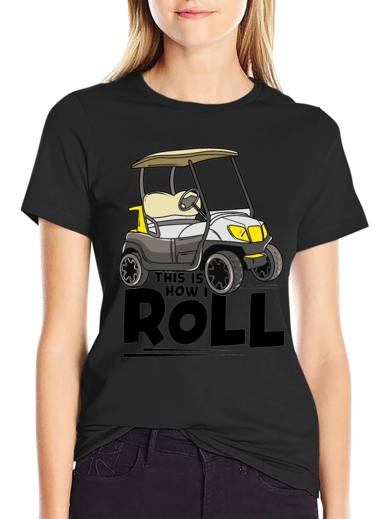 Black Golf Cart T-Shirt - This Is How I Roll view 2