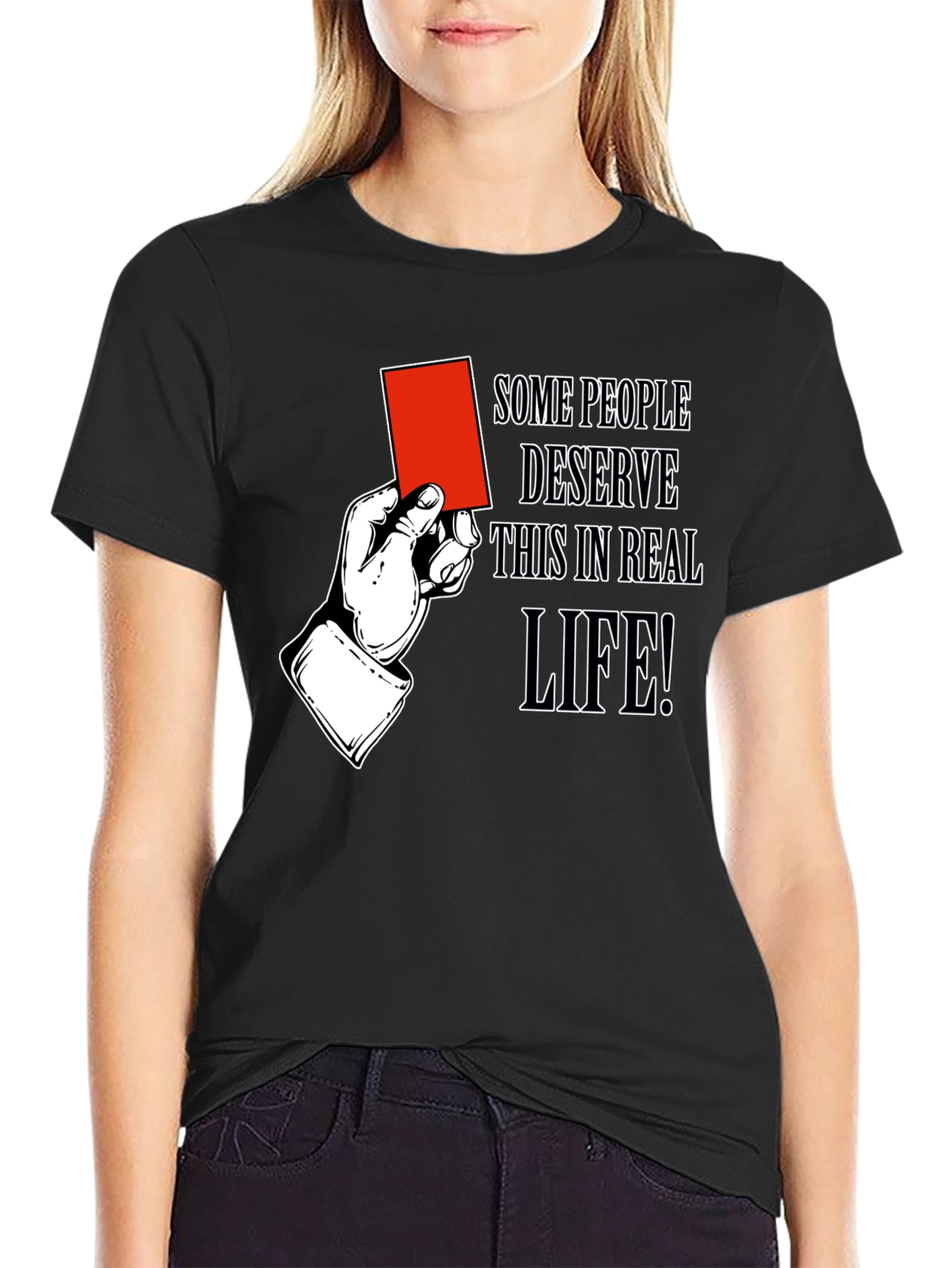 Black Red Card Humor T-Shirt: Some People Deserve It view 2