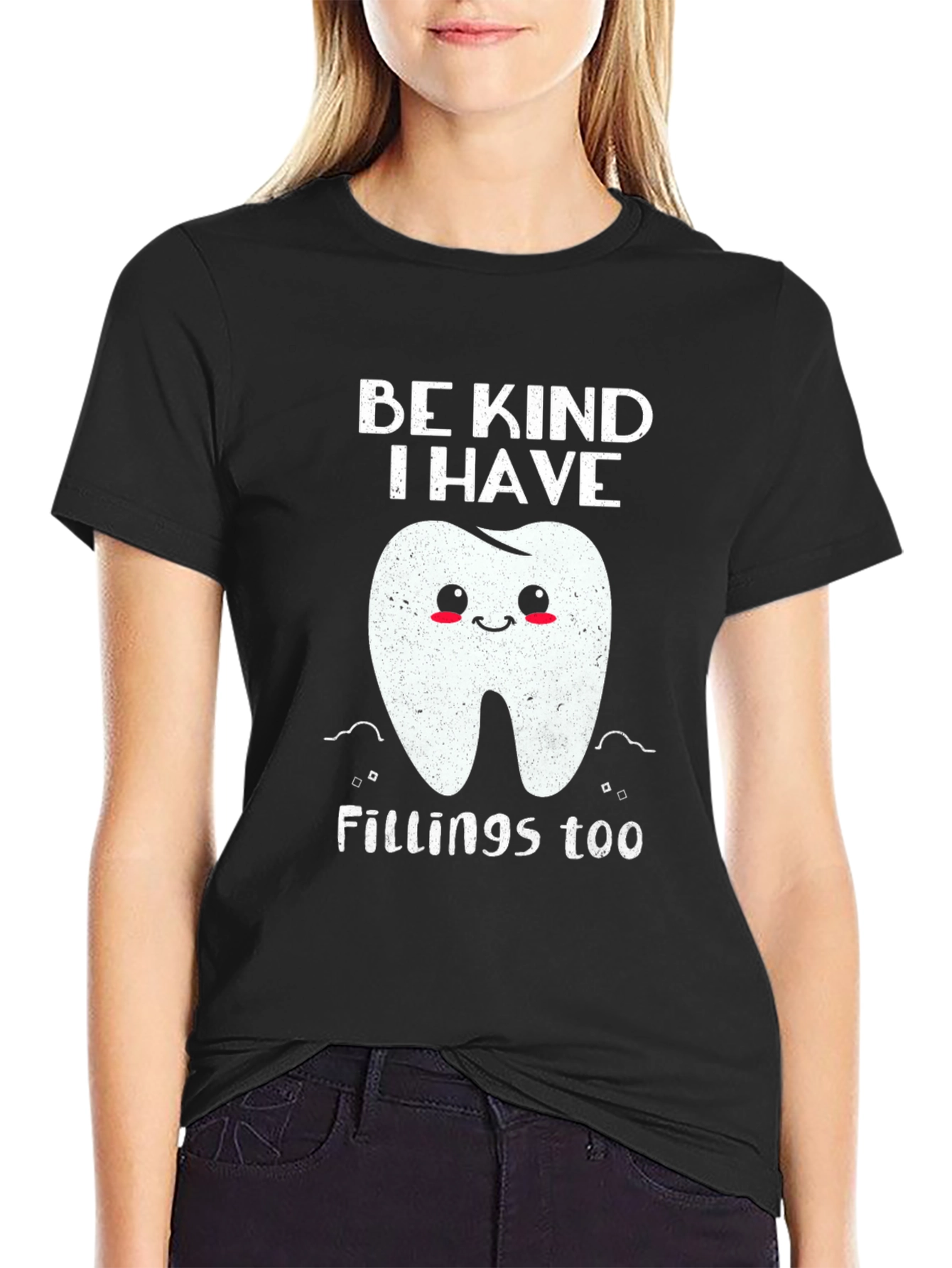 Black Be Kind I Have Fillings Too T-Shirt view 2