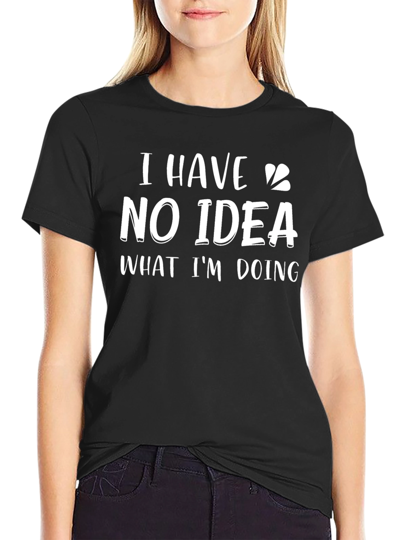 Black Funny "I Have No Idea" Graphic Tee view 2