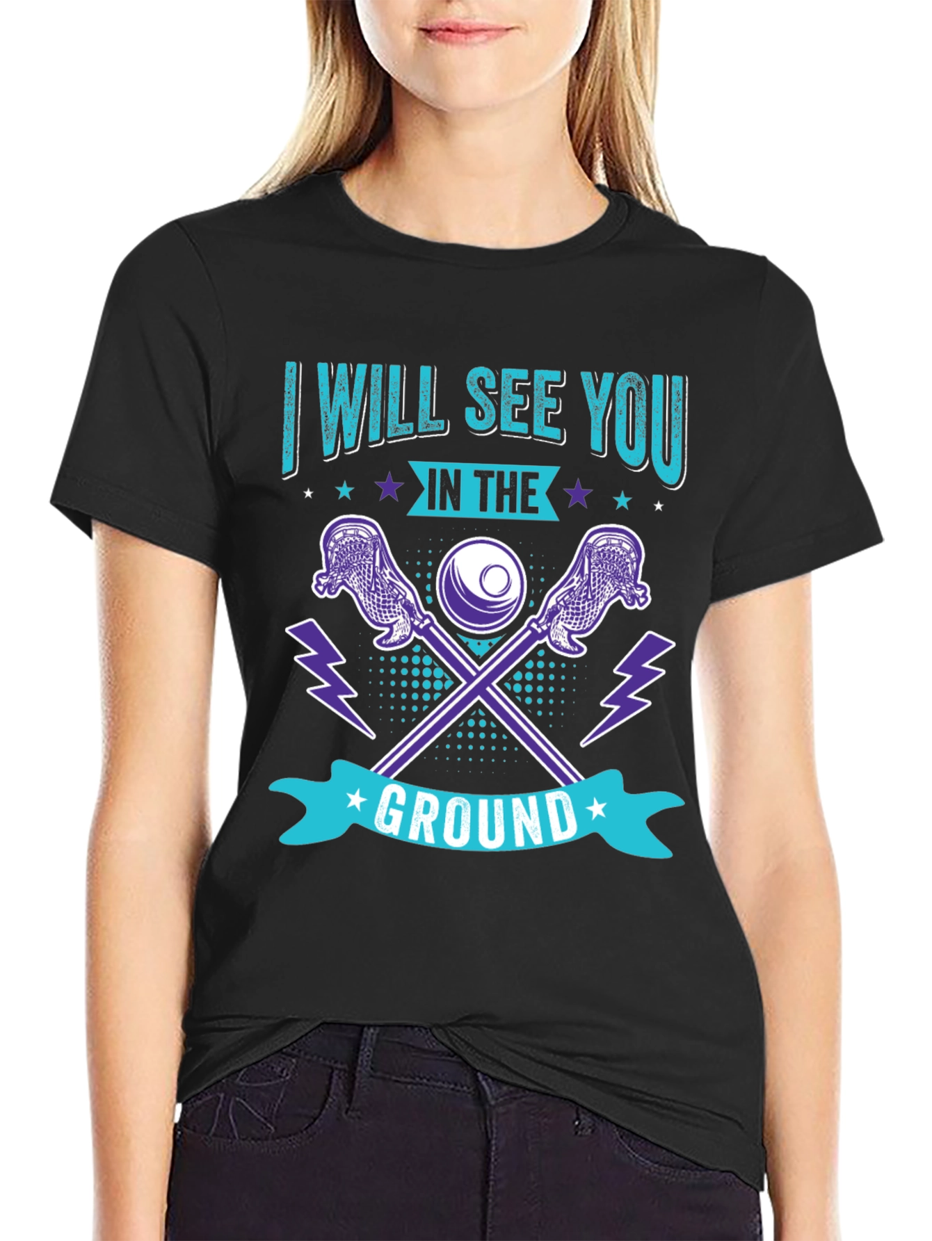 Lacrosse T-Shirt: I Will See You in the Ground - 2