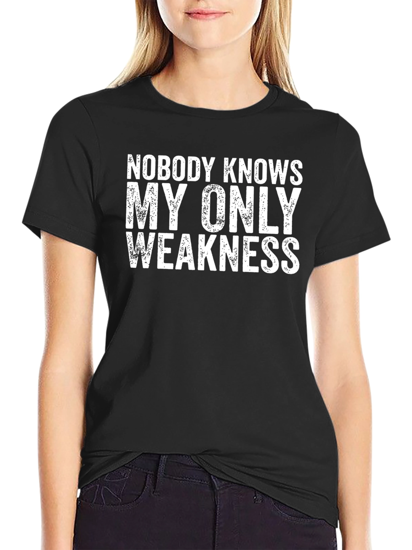 Black Nobody Knows My Only Weakness - Funny Graphic Tee view 2