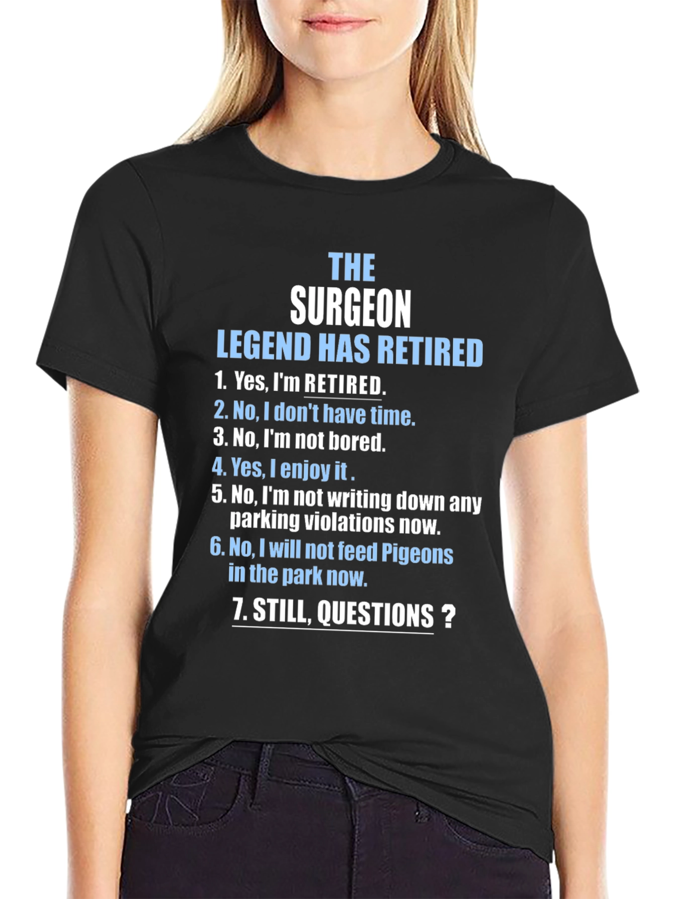 Black Retired Surgeon T-Shirt - Legend Has Retired Novelty Tee view 2