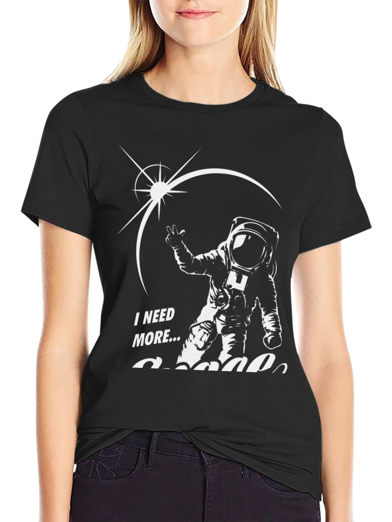 Black I Need More Space T-Shirt view 2