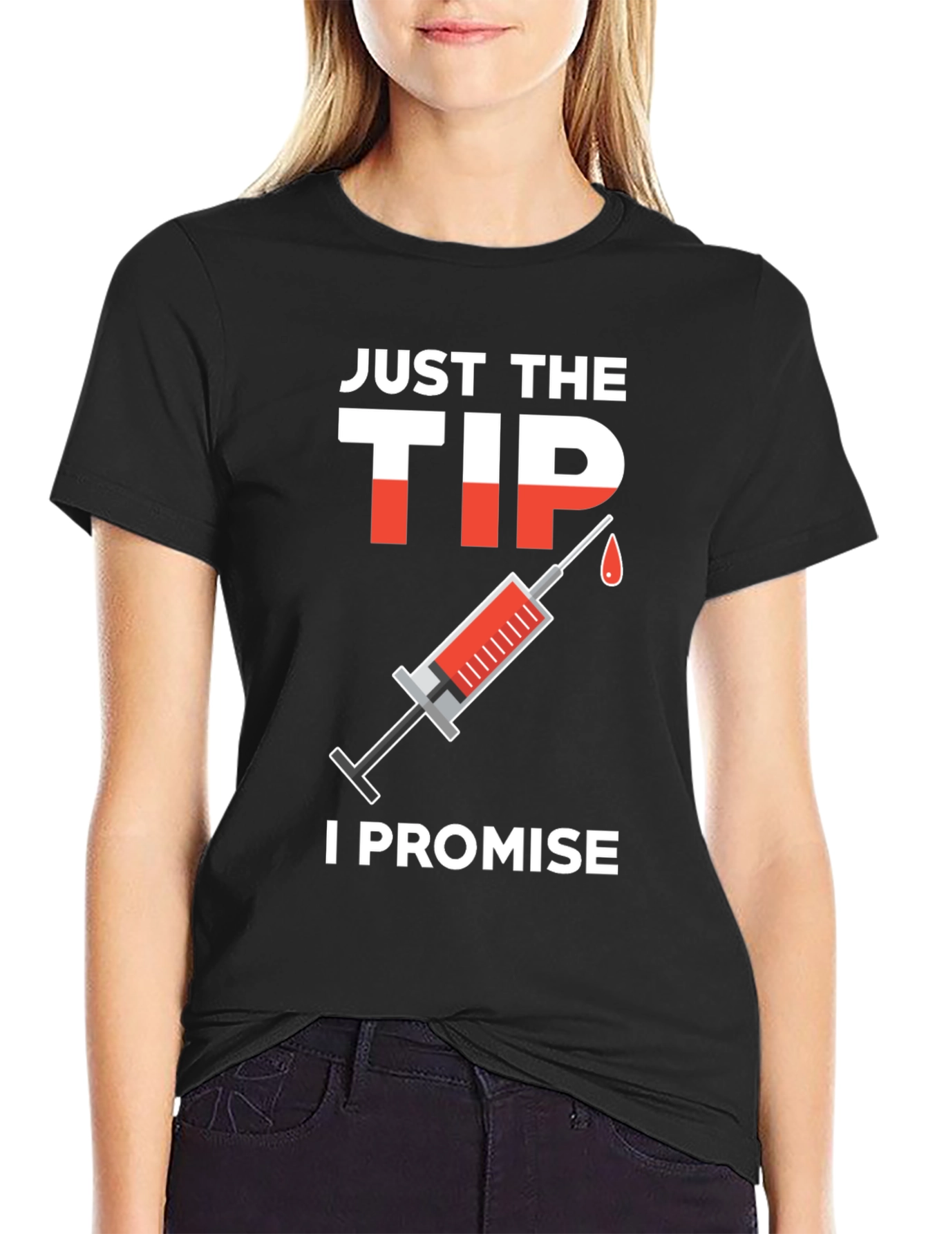 Black Just The Tip I Promise T-Shirt view 2