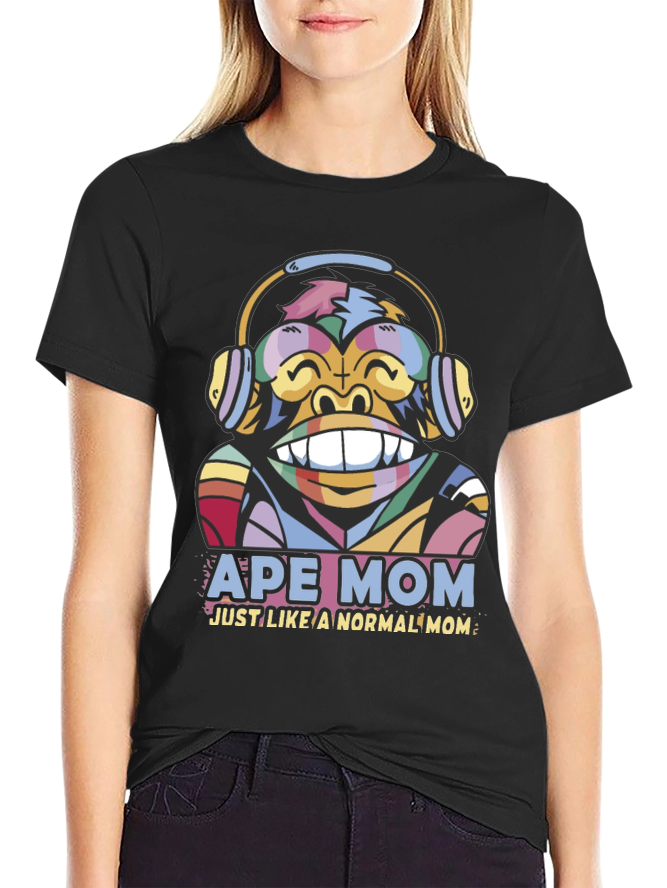 Black Ape Mom T-Shirt - Just Like a Normal Mom! view 2