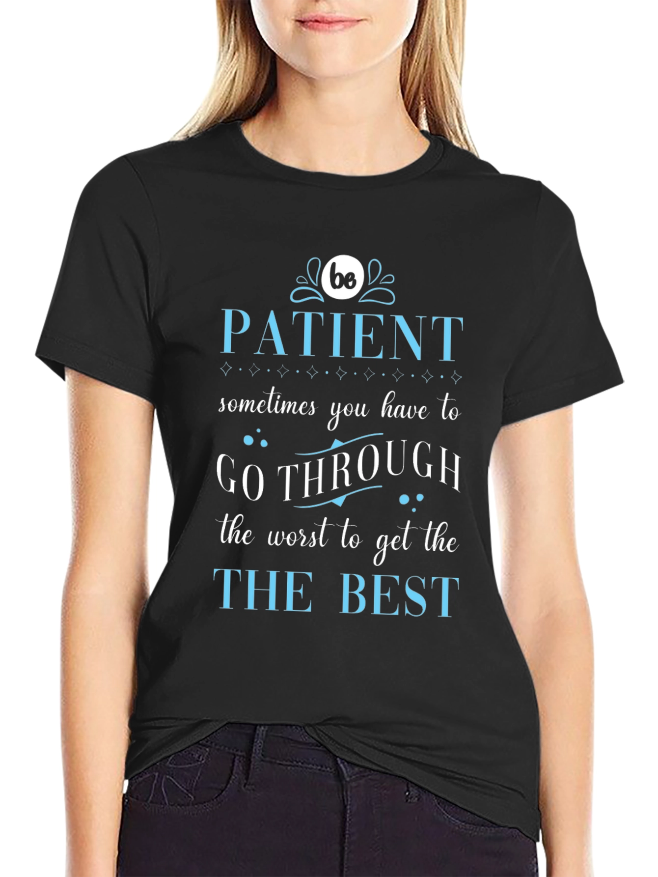 Black Be Patient T-Shirt view 2