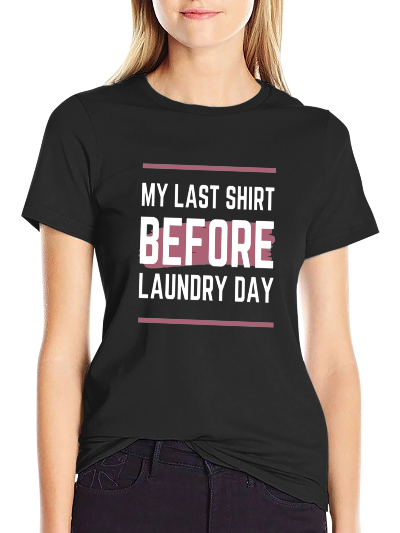 Black Last Shirt Before Laundry Day Graphic Tee view 2