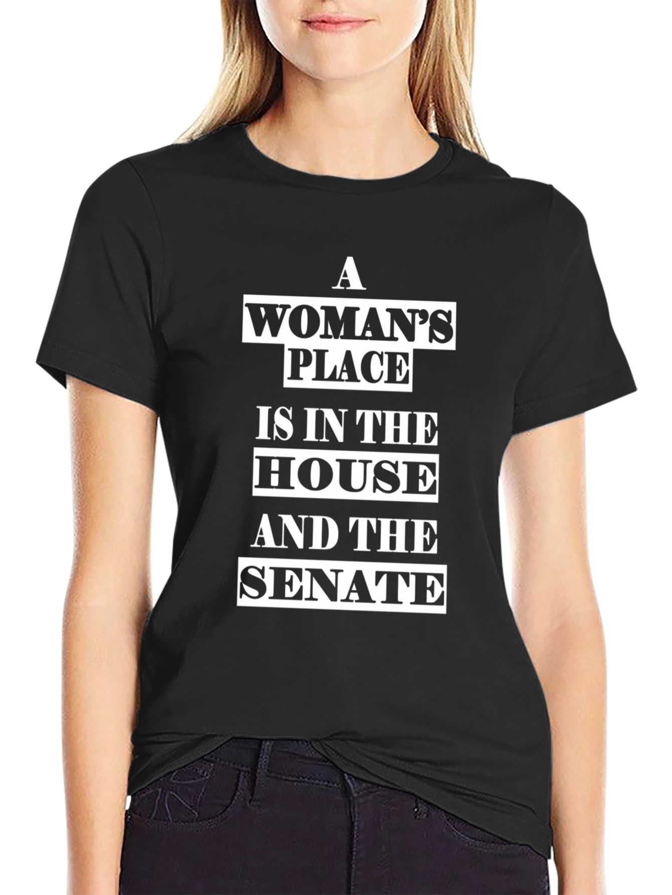 Black Feminist T-Shirt: A Woman's Place is in the House & Senate view 2