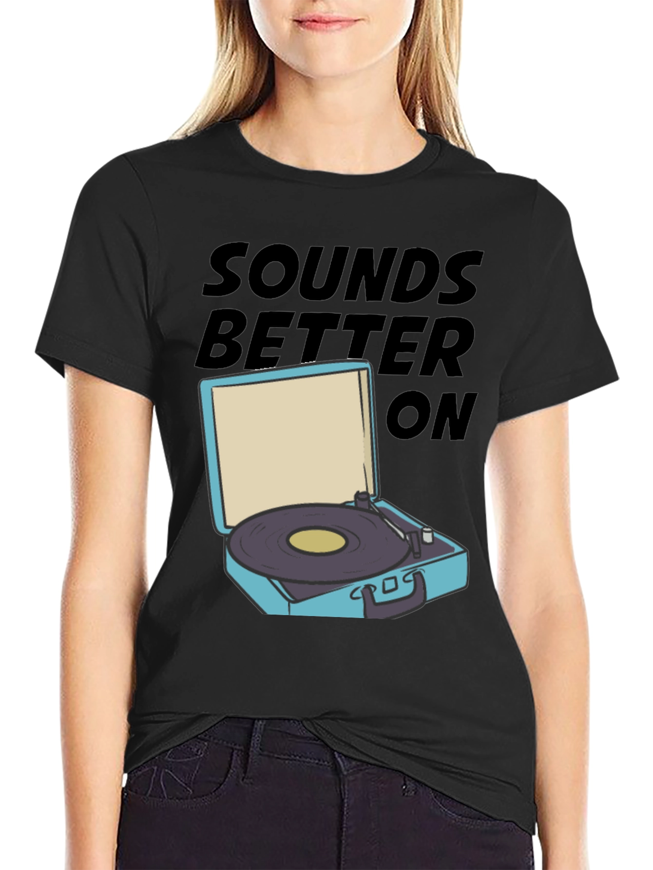 Black Sounds Better On T-Shirt view 2