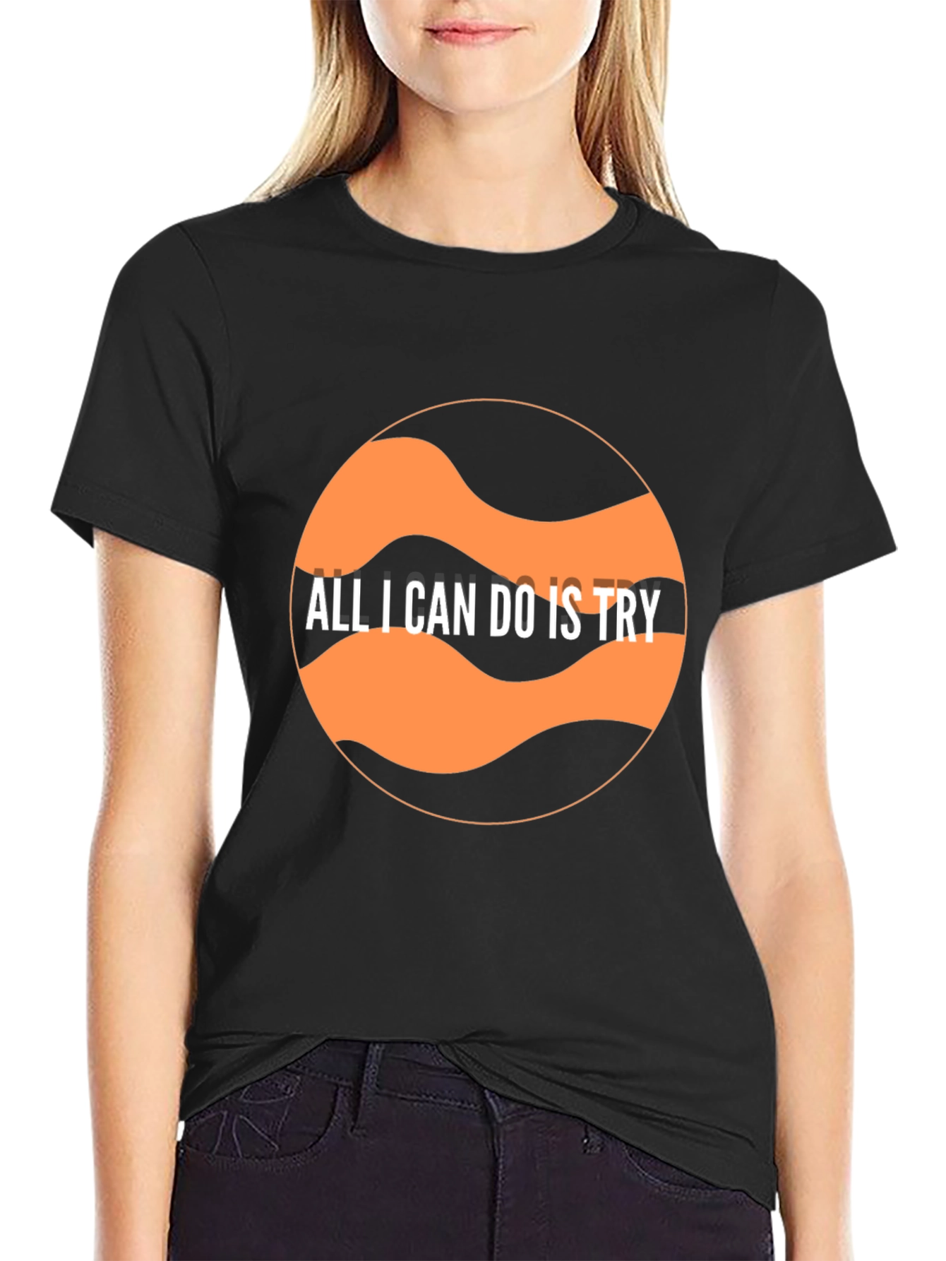 Black Motivational Graphic T-Shirt - All I Can Do Is Try view 2