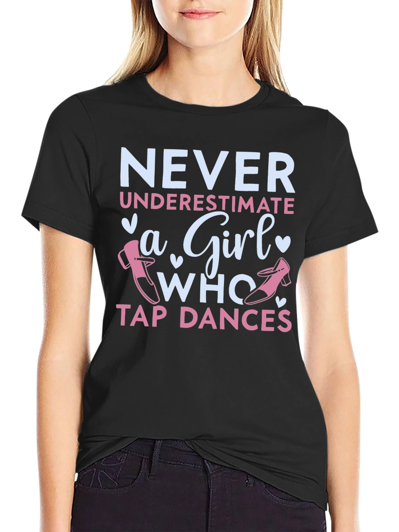 Black Never Underestimate a Girl Who Tap Dances T-Shirt view 2