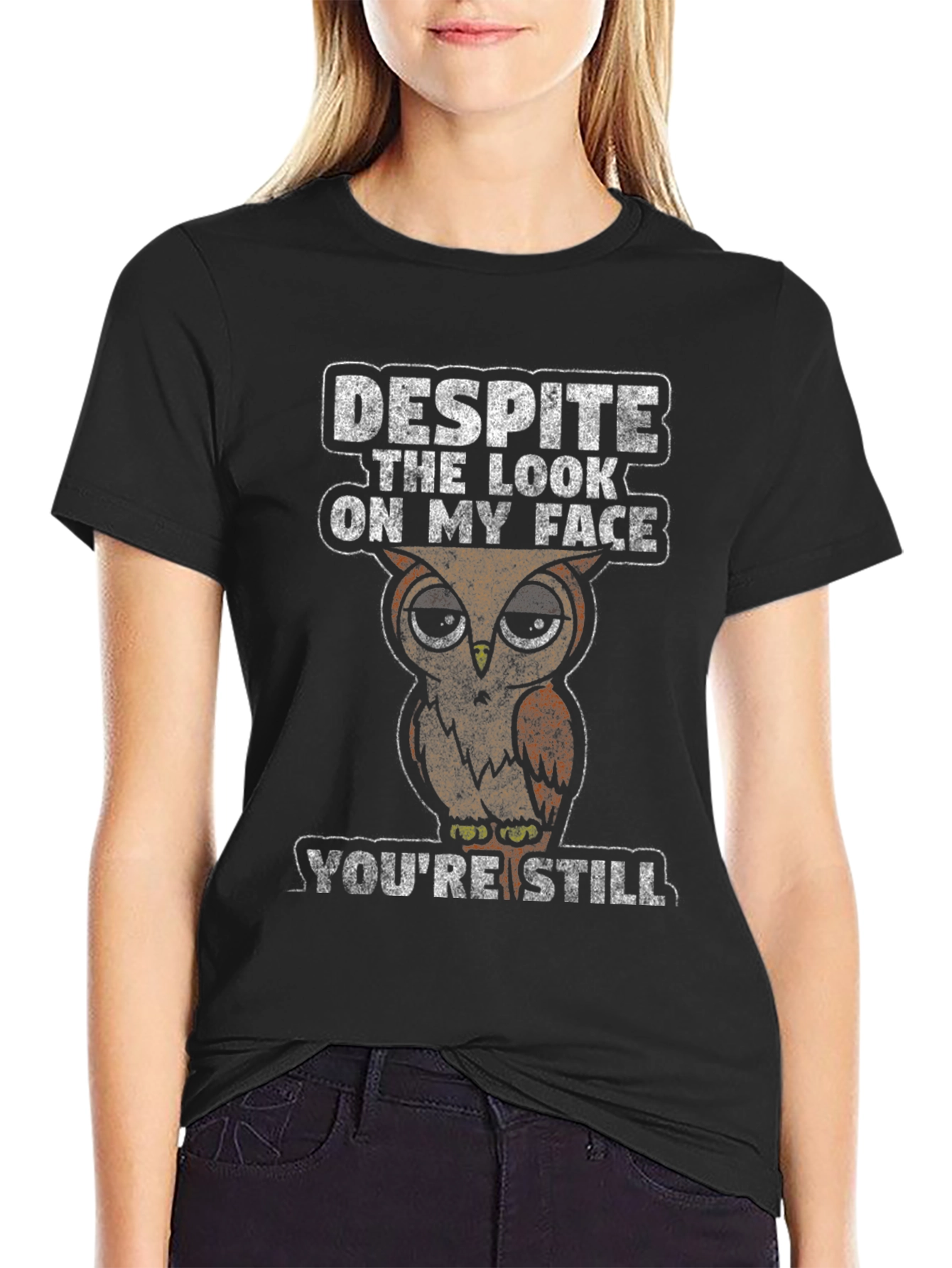 Black Owl Humor T-Shirt: Despite the Look, You're Still Wrong view 2