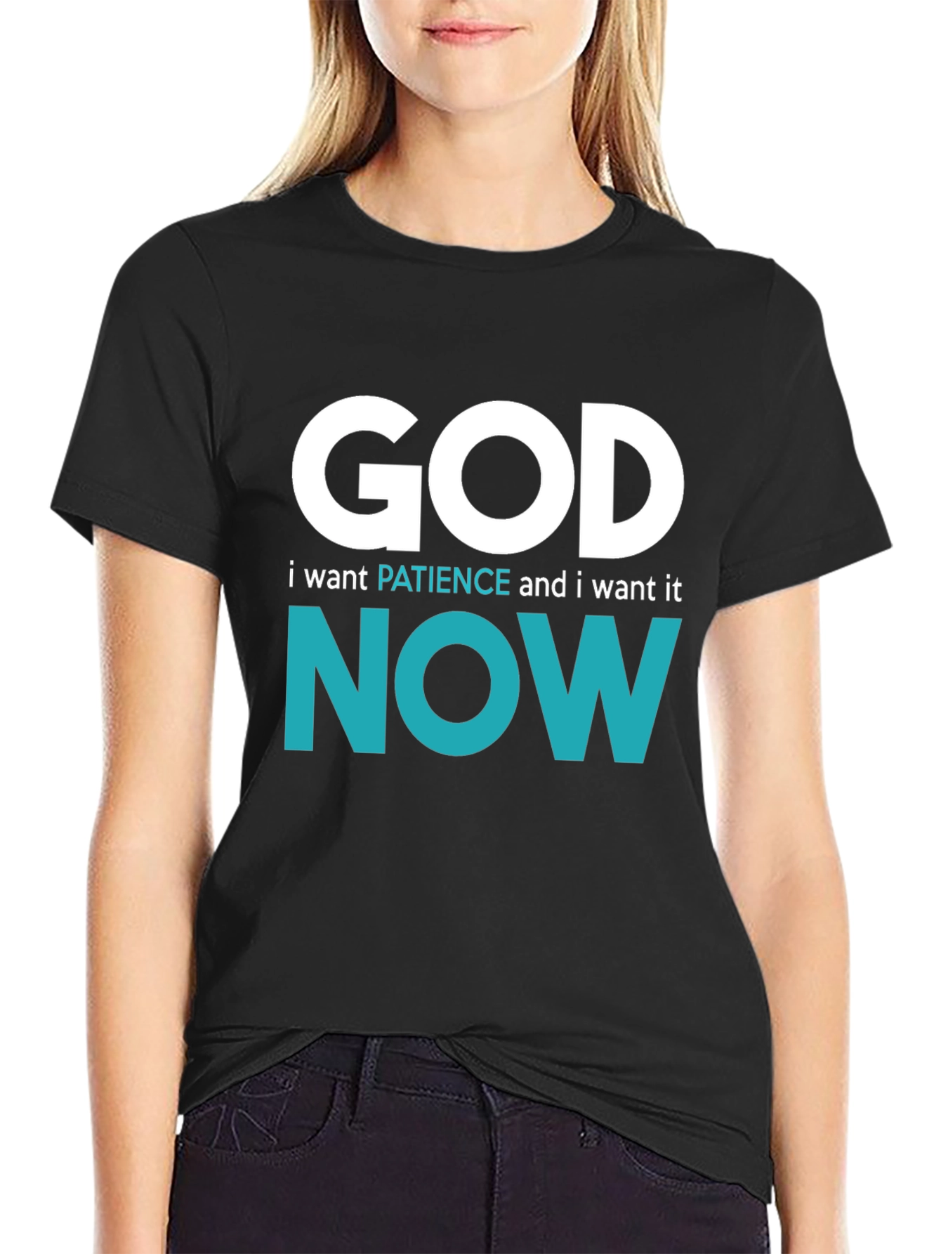 Black God, I Want Patience, and I Want It NOW T-Shirt view 2