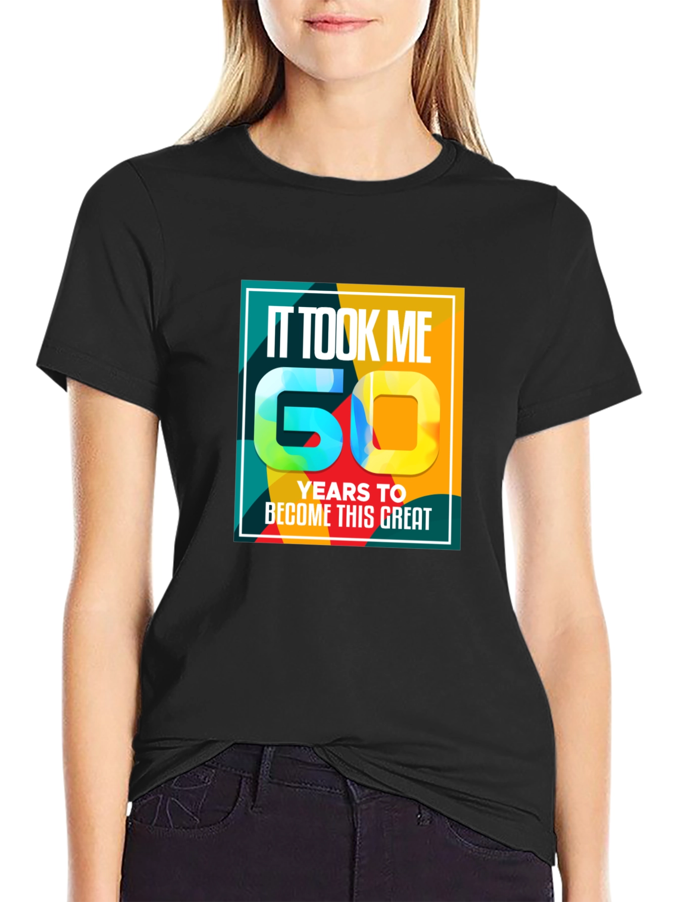 Black 60th Birthday T-Shirt: It Took Me 60 Years view 2