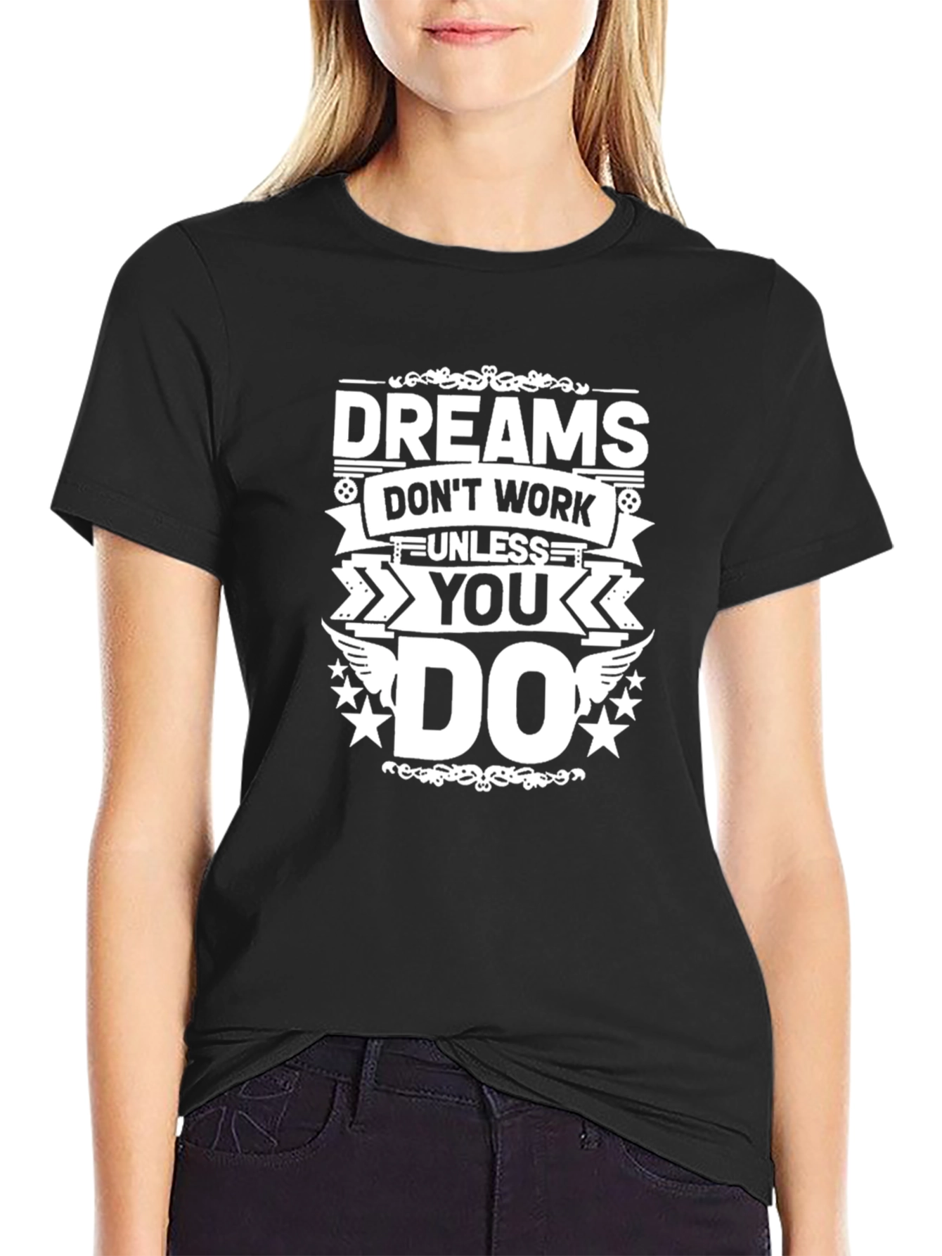 Black Dreams Don't Work Black T-Shirt view 2