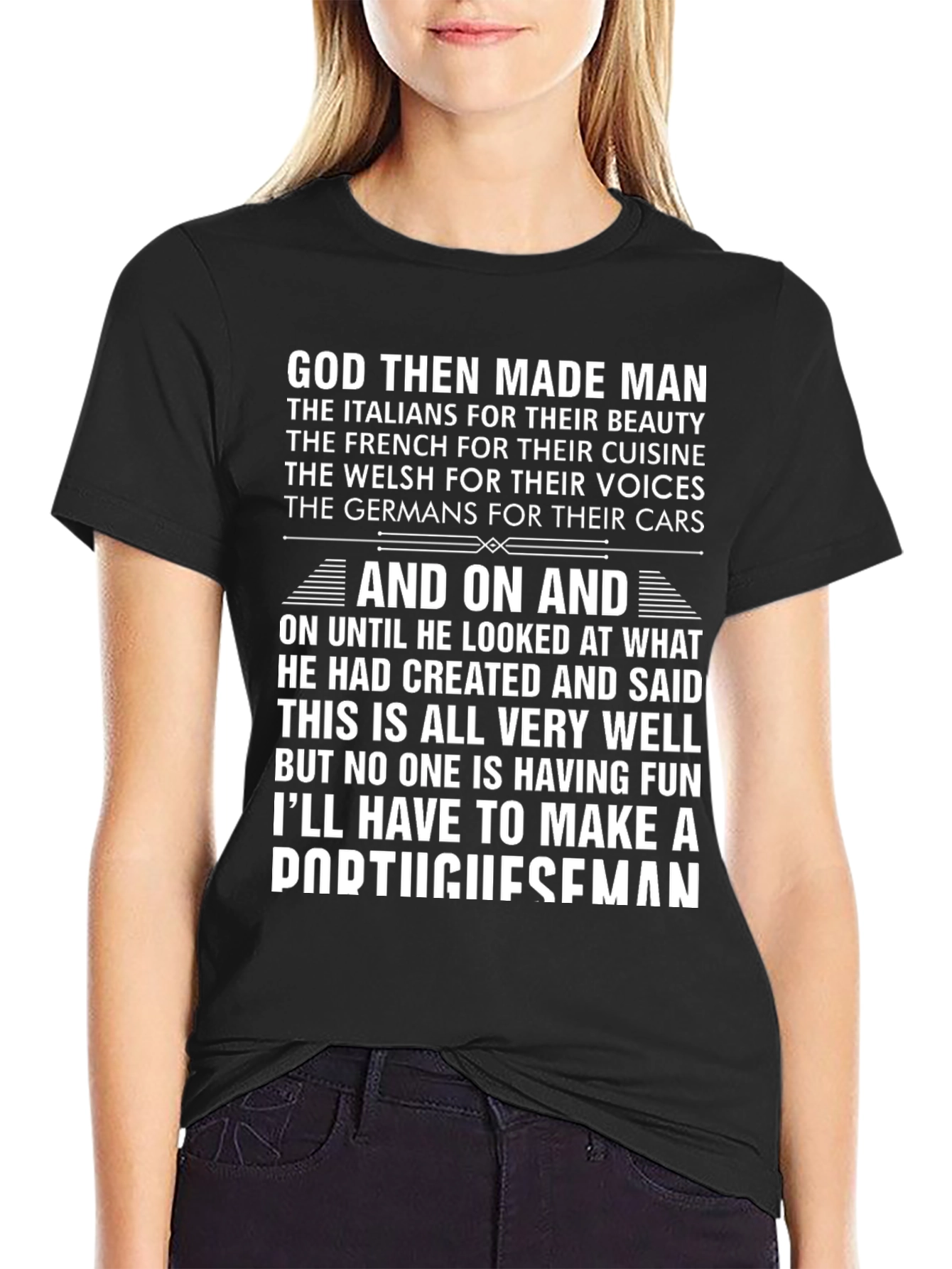 Black Humorous "God Then Made Man" Portugal T-Shirt view 2