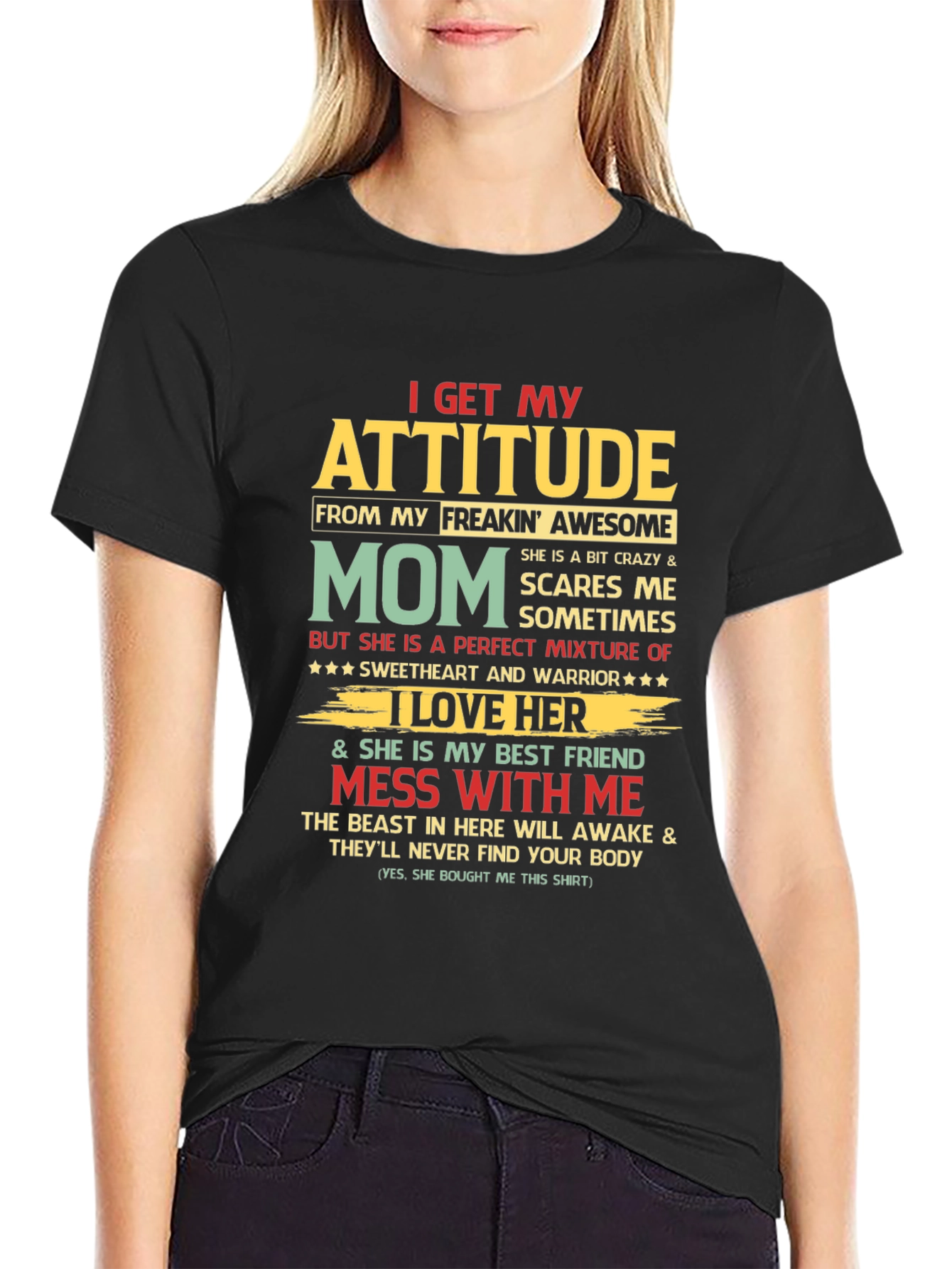 Black I Get My Attitude From My Mom Graphic T-Shirt view 2