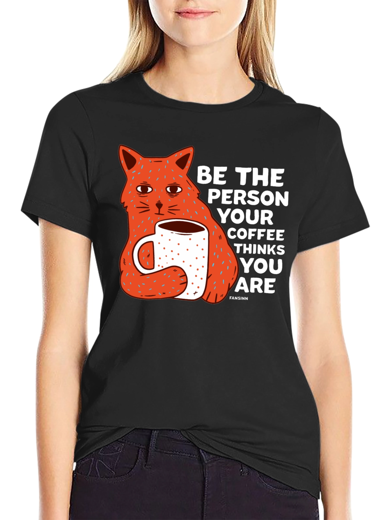 Black Cat & Coffee Graphic Tee - Be the Person Your Coffee Thinks You Are view 2