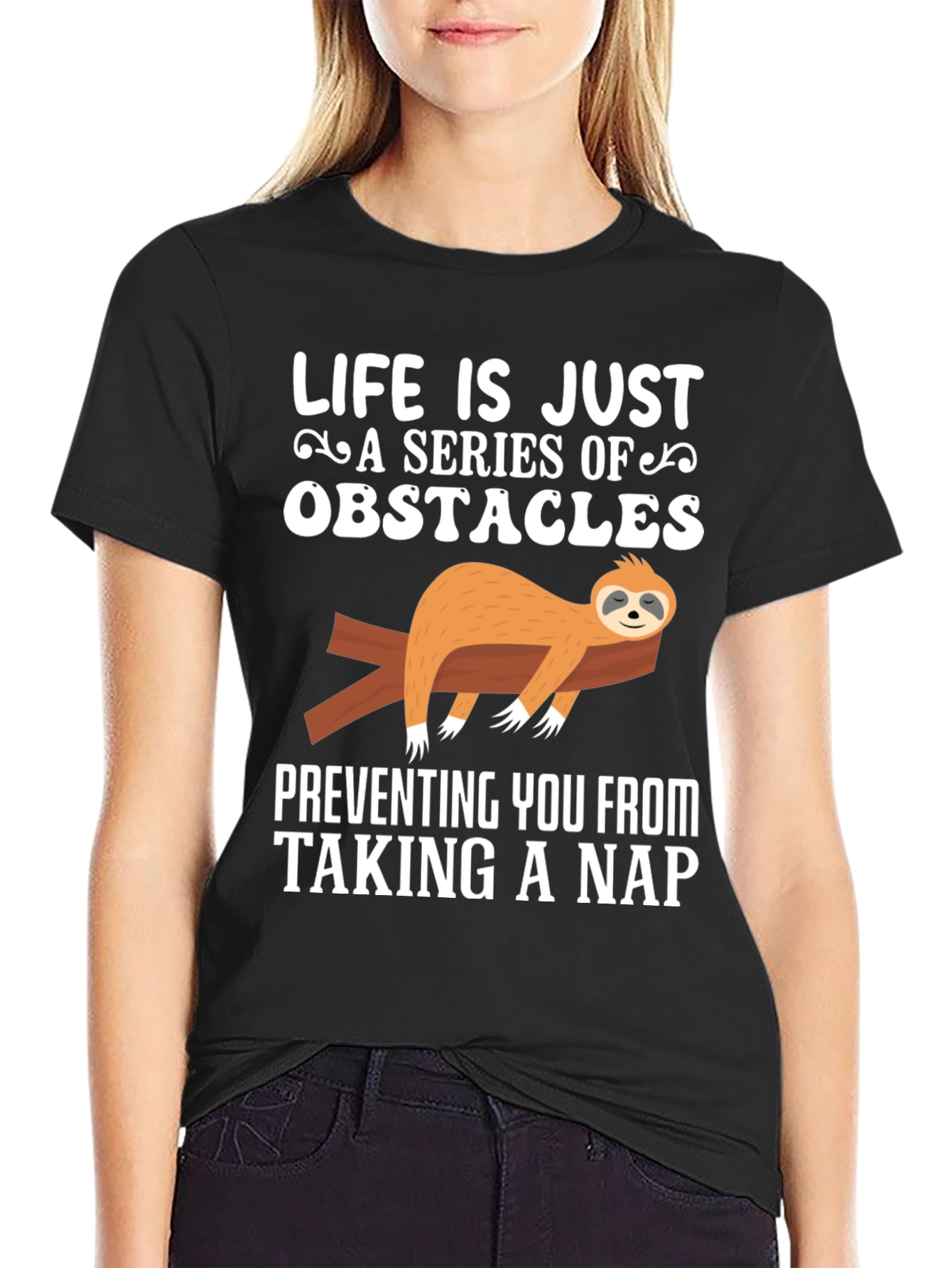 Black Life is Just a Series of Obstacles Sloth Nap T-Shirt view 2