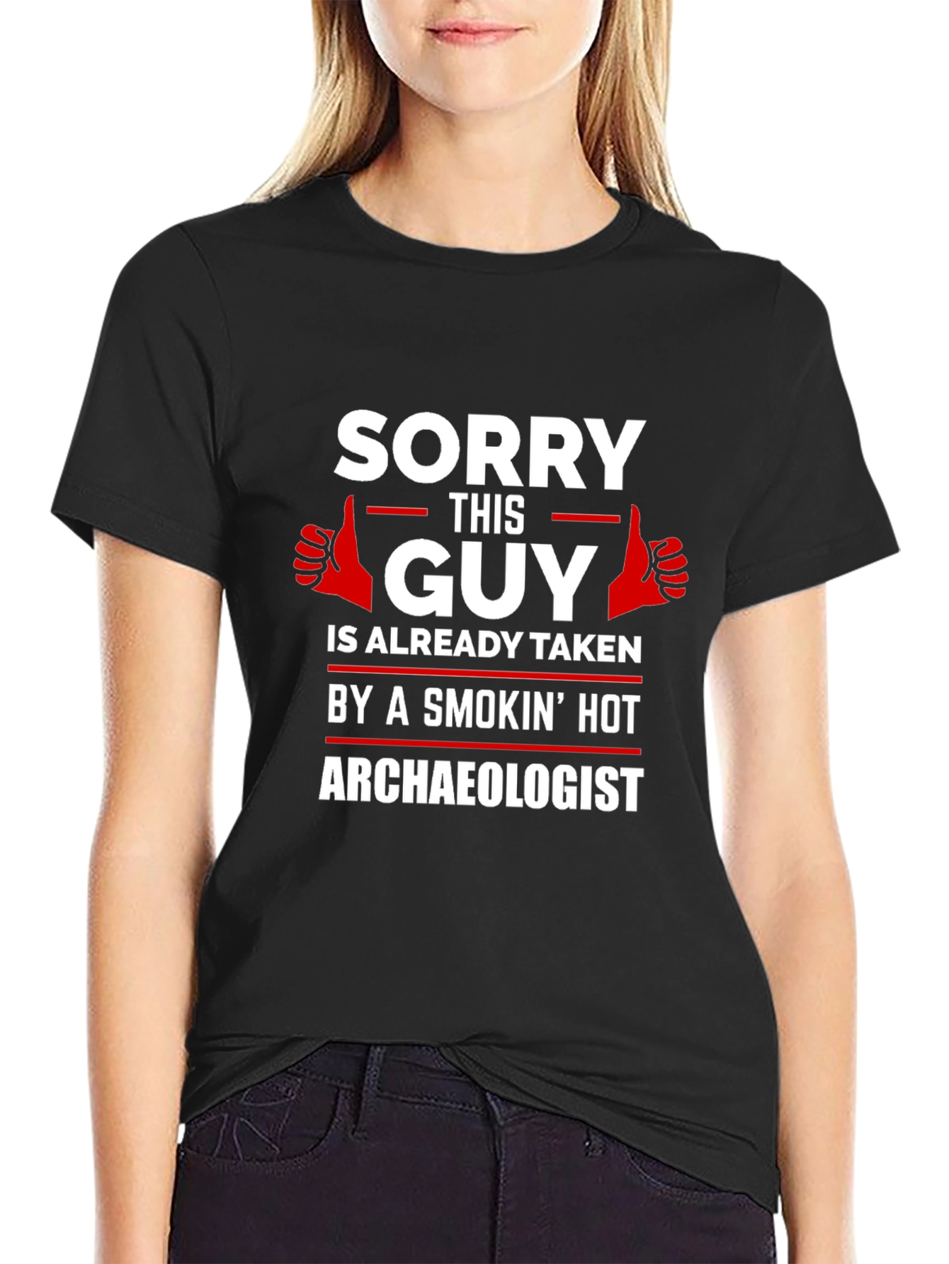 Black Sorry This Guy is Taken by Hot Archaeologist T-Shirt view 2
