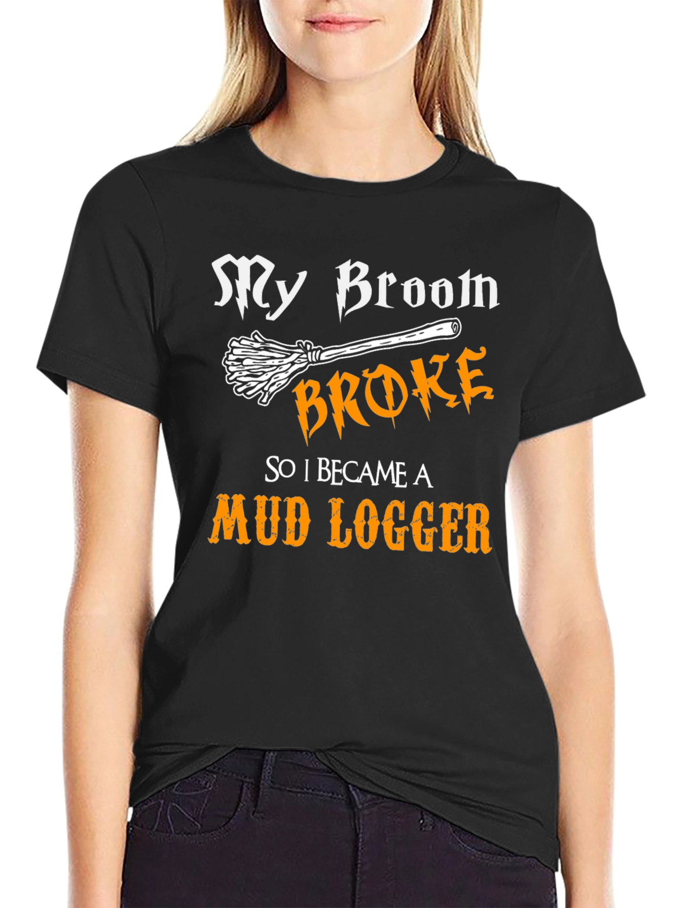 Black My Broom Broke T-Shirt Funny Mud Logger Tee view 2