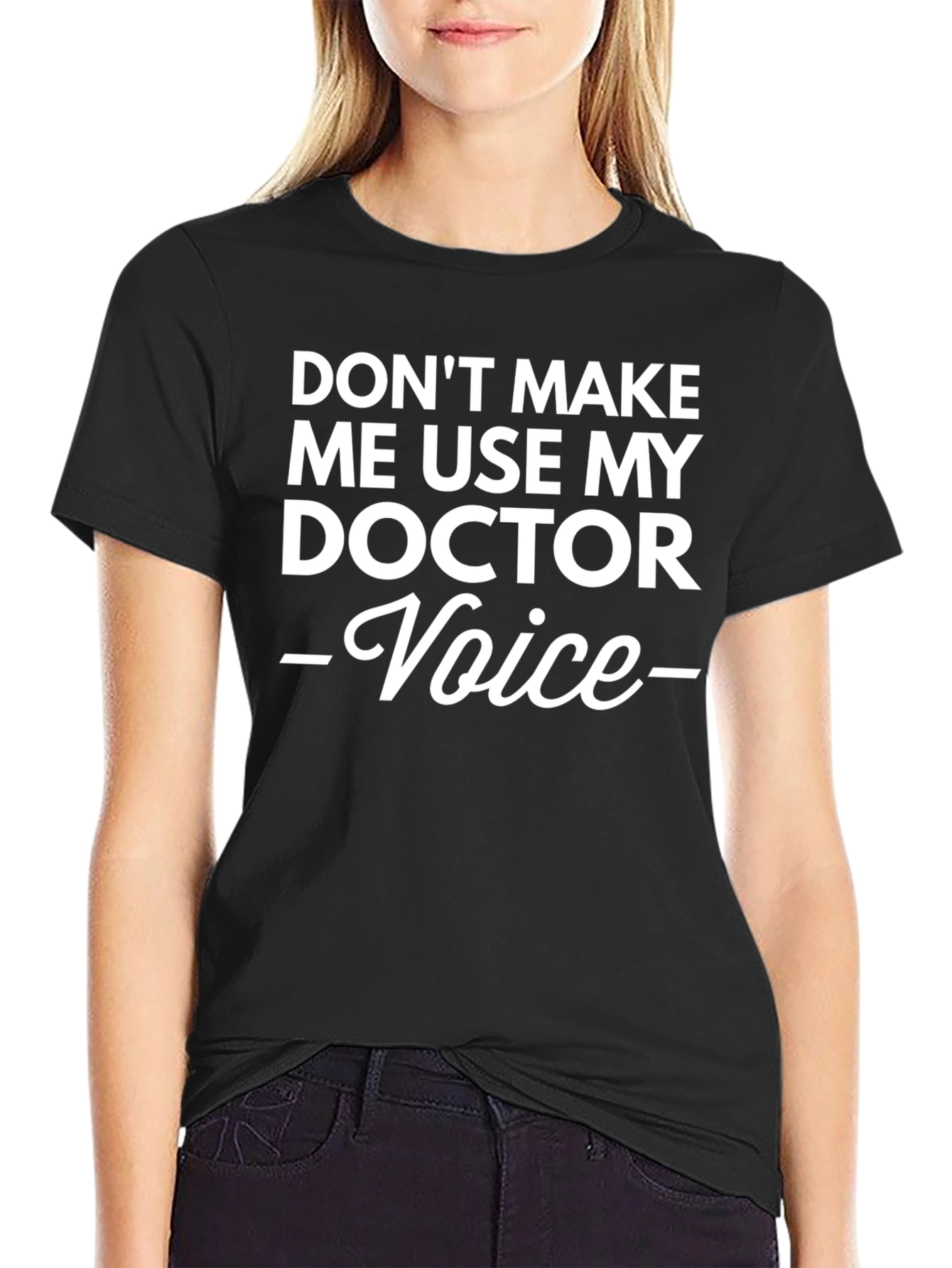 Black Funny Doctor Voice T-Shirt view 2