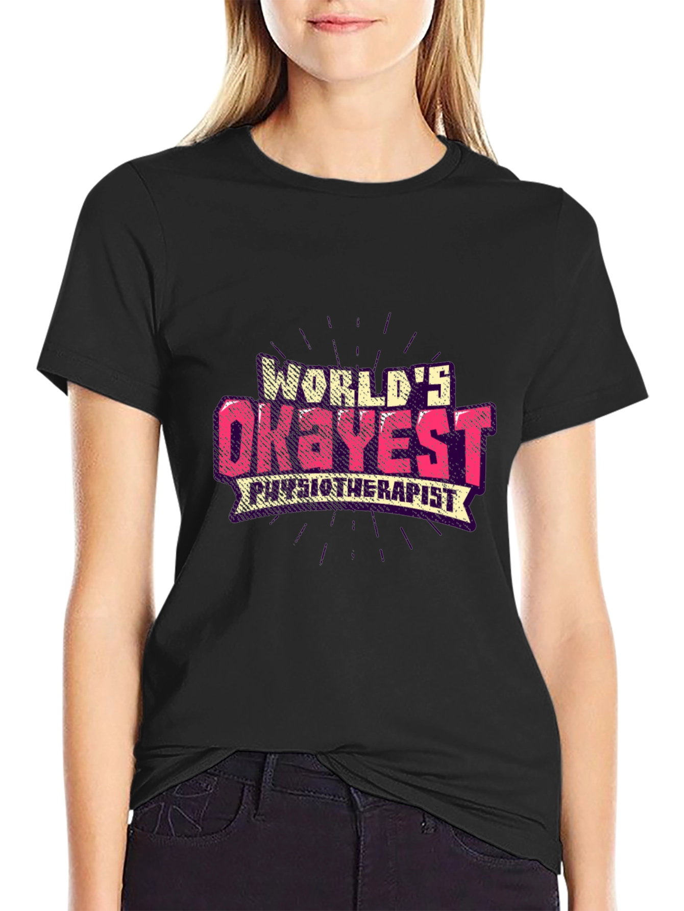 Black World's Okayest Physiotherapist Black T-Shirt view 2