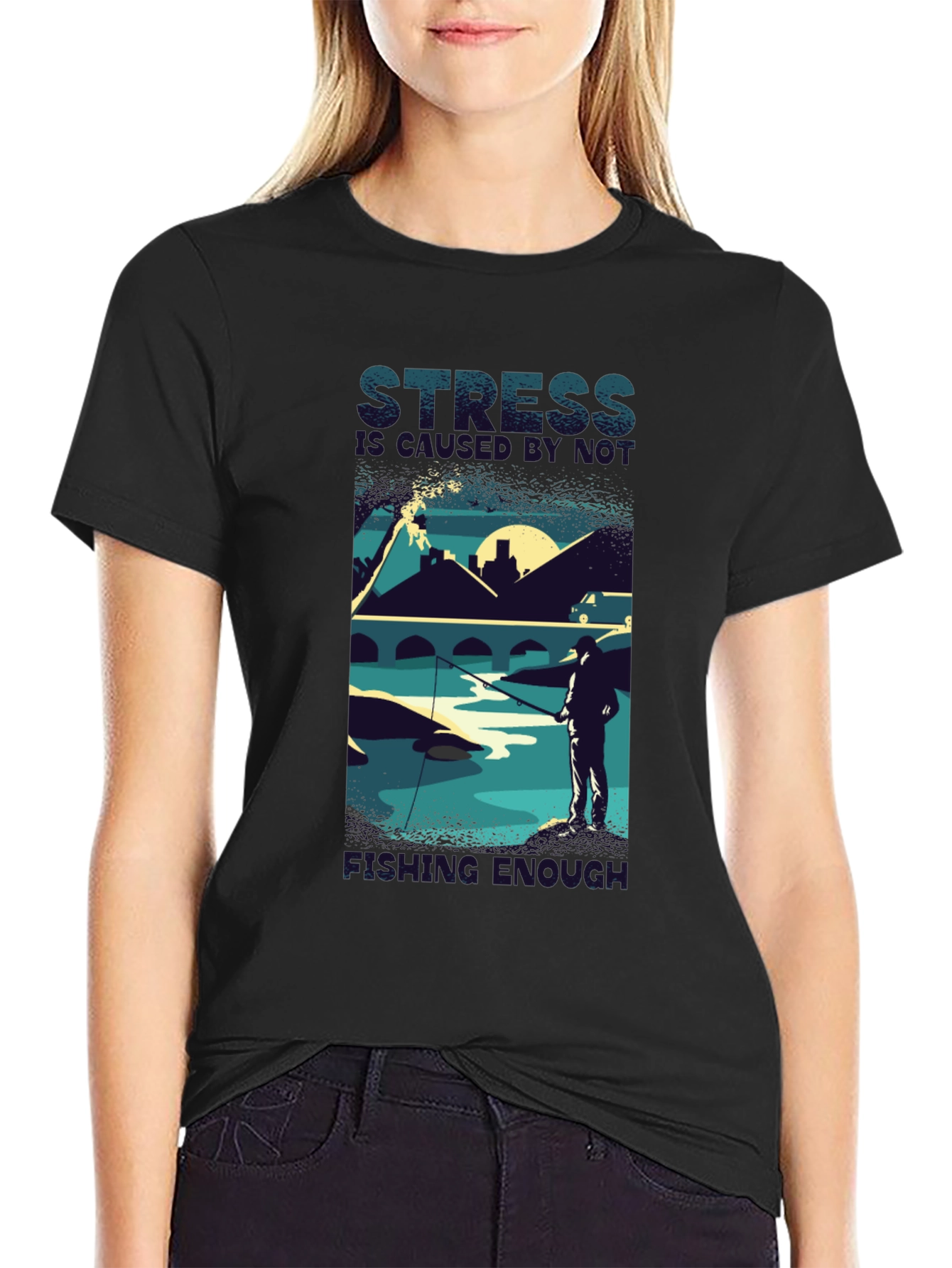 Stress Doesn't Go Fishing Enough T-Shirt - 2